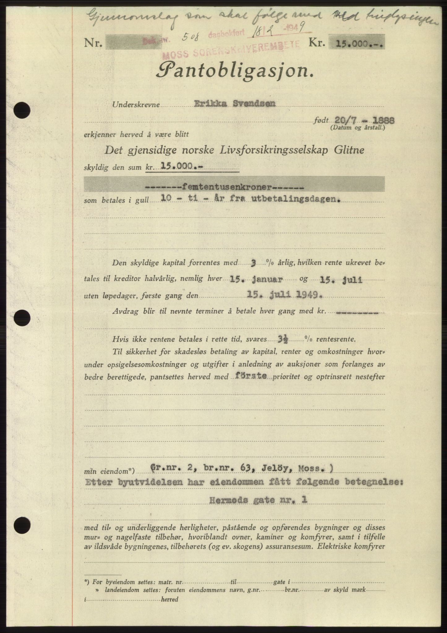 Moss sorenskriveri, SAO/A-10168: Pantebok nr. B21, 1949-1949, Dagboknr: 508/1949