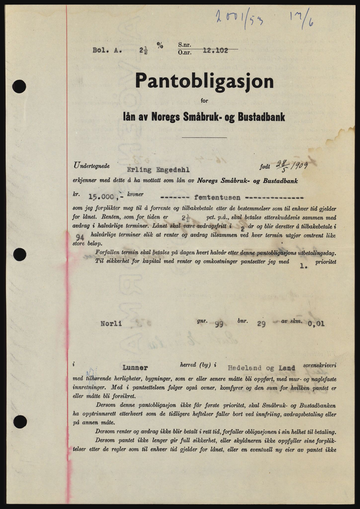 Hadeland og Land tingrett, SAH/TING-010/H/Hb/Hbc/L0027: Pantebok nr. B27, 1953-1953, Dagboknr: 2001/1953