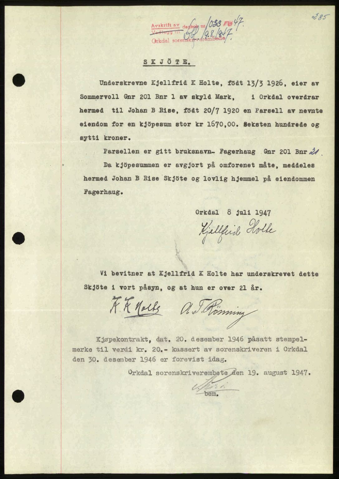 Orkdal sorenskriveri, SAT/A-4169/1/2/2C: Pantebok nr. A, 1947-1947, Dagboknr: 1033/1947