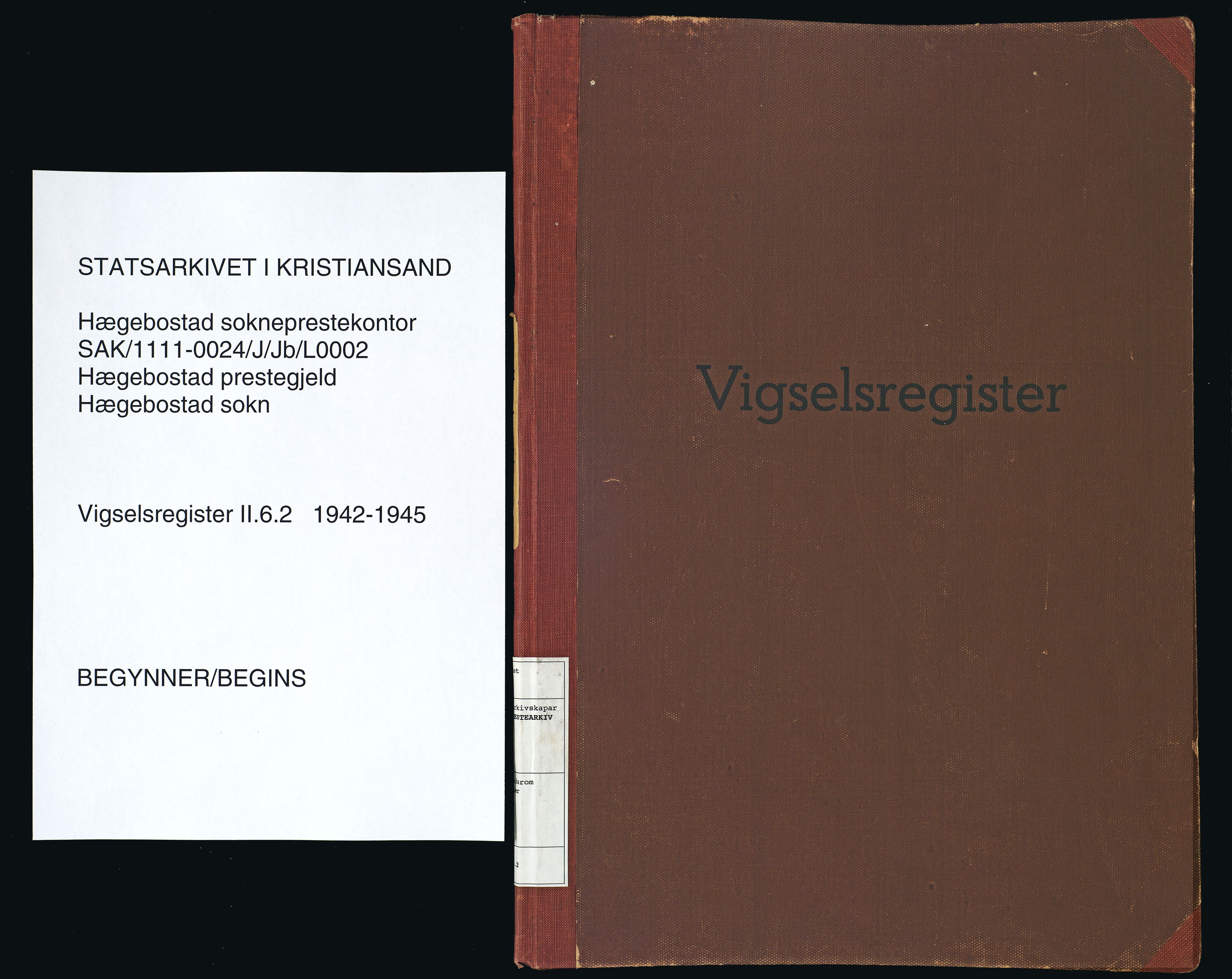 Hægebostad sokneprestkontor, SAK/1111-0024/J/Jb/L0002: Vigselsregister nr. II.6.2, 1942-1945