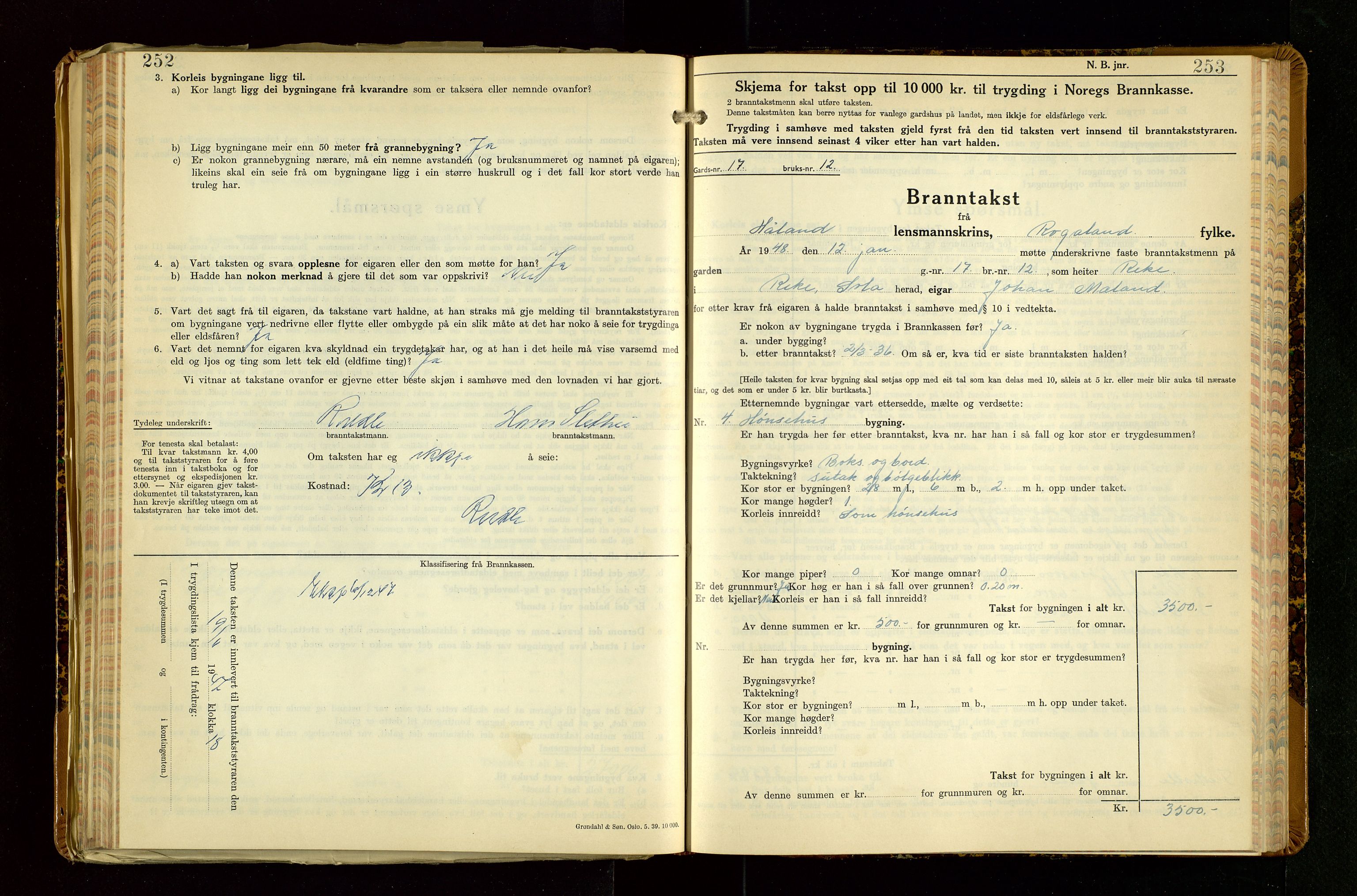 Håland lensmannskontor, SAST/A-100100/Gob/L0013: "Branntakstprotokoll" - skjematakst. Register i boken., 1941-1950, s. 252-253