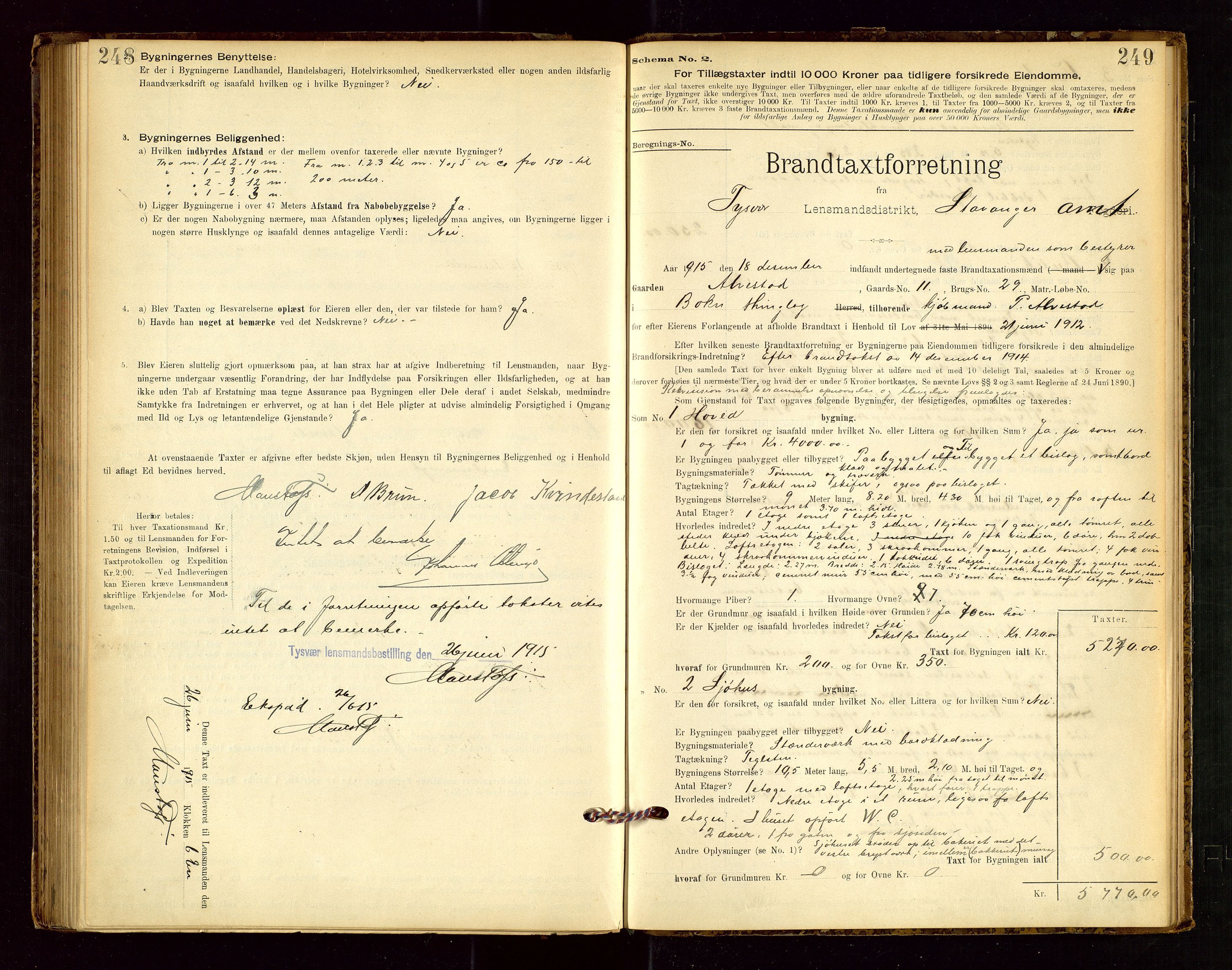 Tysvær lensmannskontor, AV/SAST-A-100192/Gob/L0001: "Brandtaxationsprotokol for Tysvær Lensmandsdistrikt Ryfylke Fogderi", 1894-1916, s. 248-249