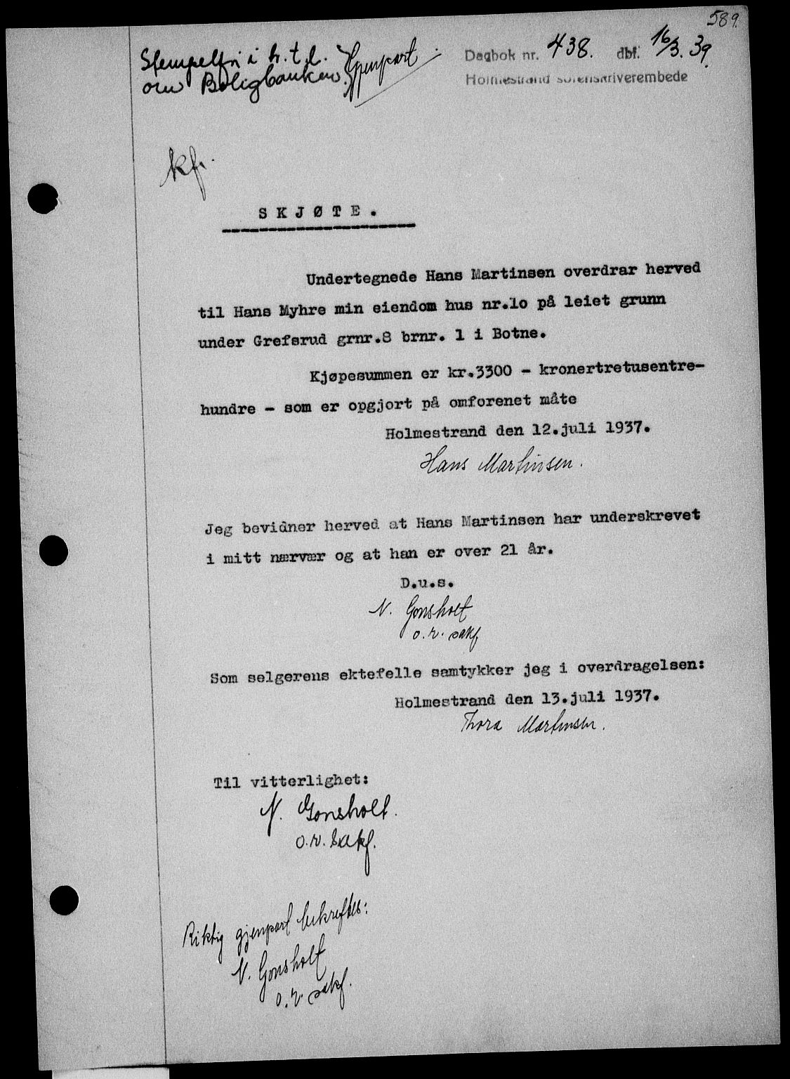 Holmestrand sorenskriveri, SAKO/A-67/G/Ga/Gaa/L0050: Pantebok nr. A-50, 1938-1939, Dagboknr: 438/1939