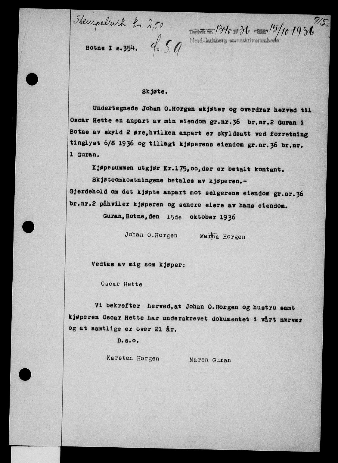 Holmestrand sorenskriveri, SAKO/A-67/G/Ga/Gaa/L0047: Pantebok nr. A-47, 1936-1936, Dagboknr: 1340/1936