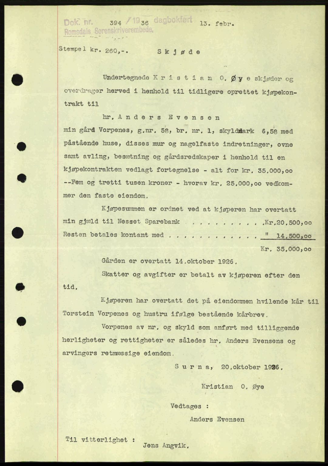 Romsdal sorenskriveri, SAT/A-4149/1/2/2C: Pantebok nr. A1, 1936-1936, Dagboknr: 394/1936