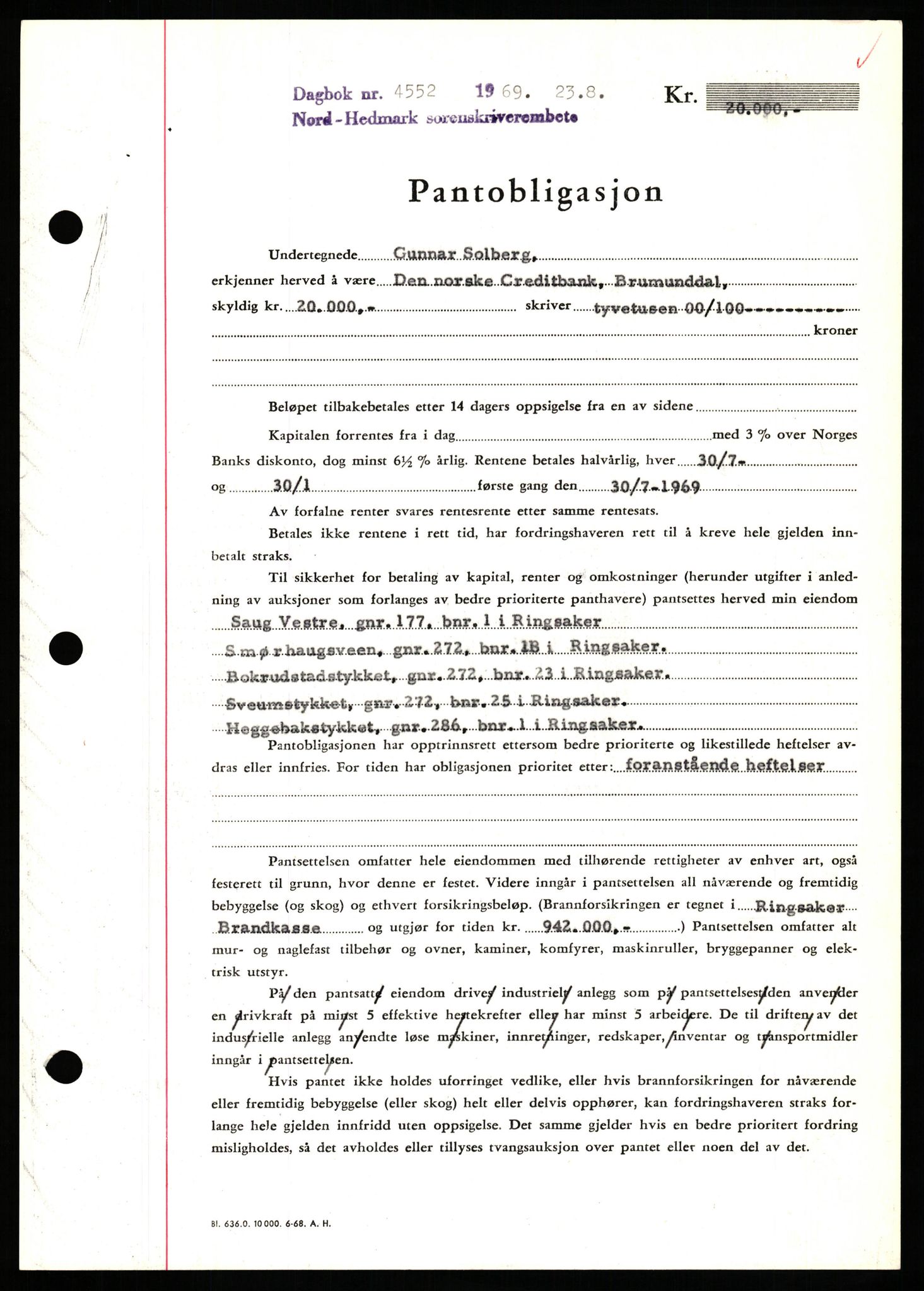 Nord-Hedmark sorenskriveri, SAH/TING-012/H/Hb/Hbf/L0081: Pantebok nr. B81, 1969-1969, Dagboknr: 4552/1969