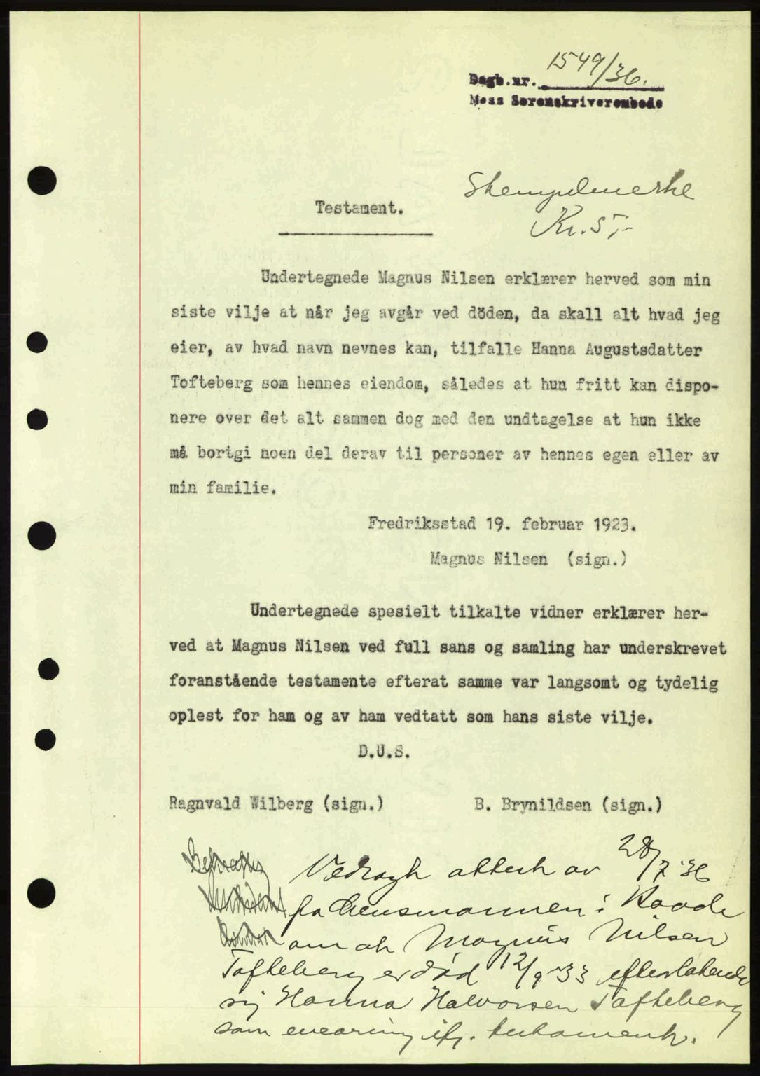 Moss sorenskriveri, SAO/A-10168: Pantebok nr. A1, 1936-1936, Dagboknr: 1549/1936