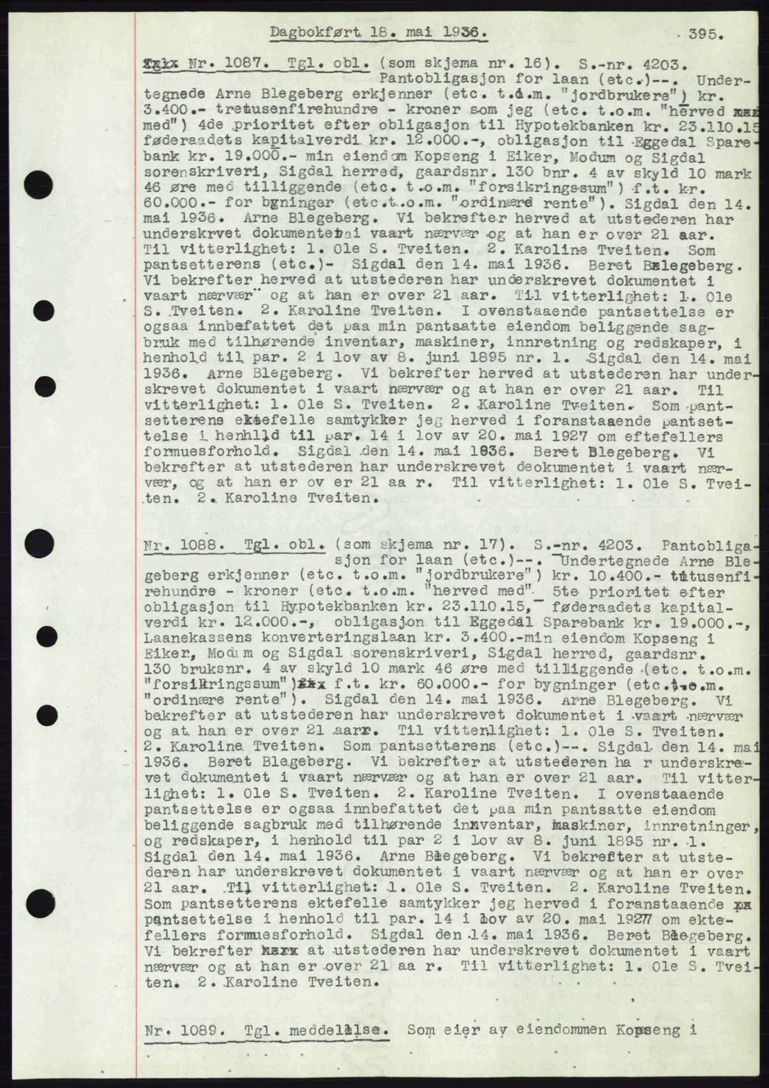 Eiker, Modum og Sigdal sorenskriveri, SAKO/A-123/G/Ga/Gab/L0032: Pantebok nr. A2, 1936-1936, Dagboknr: 1087/1936