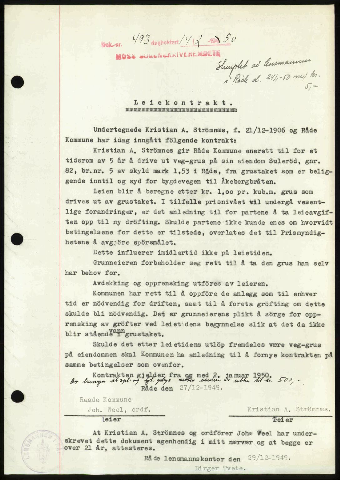 Moss sorenskriveri, SAO/A-10168: Pantebok nr. A25, 1950-1950, Dagboknr: 493/1950