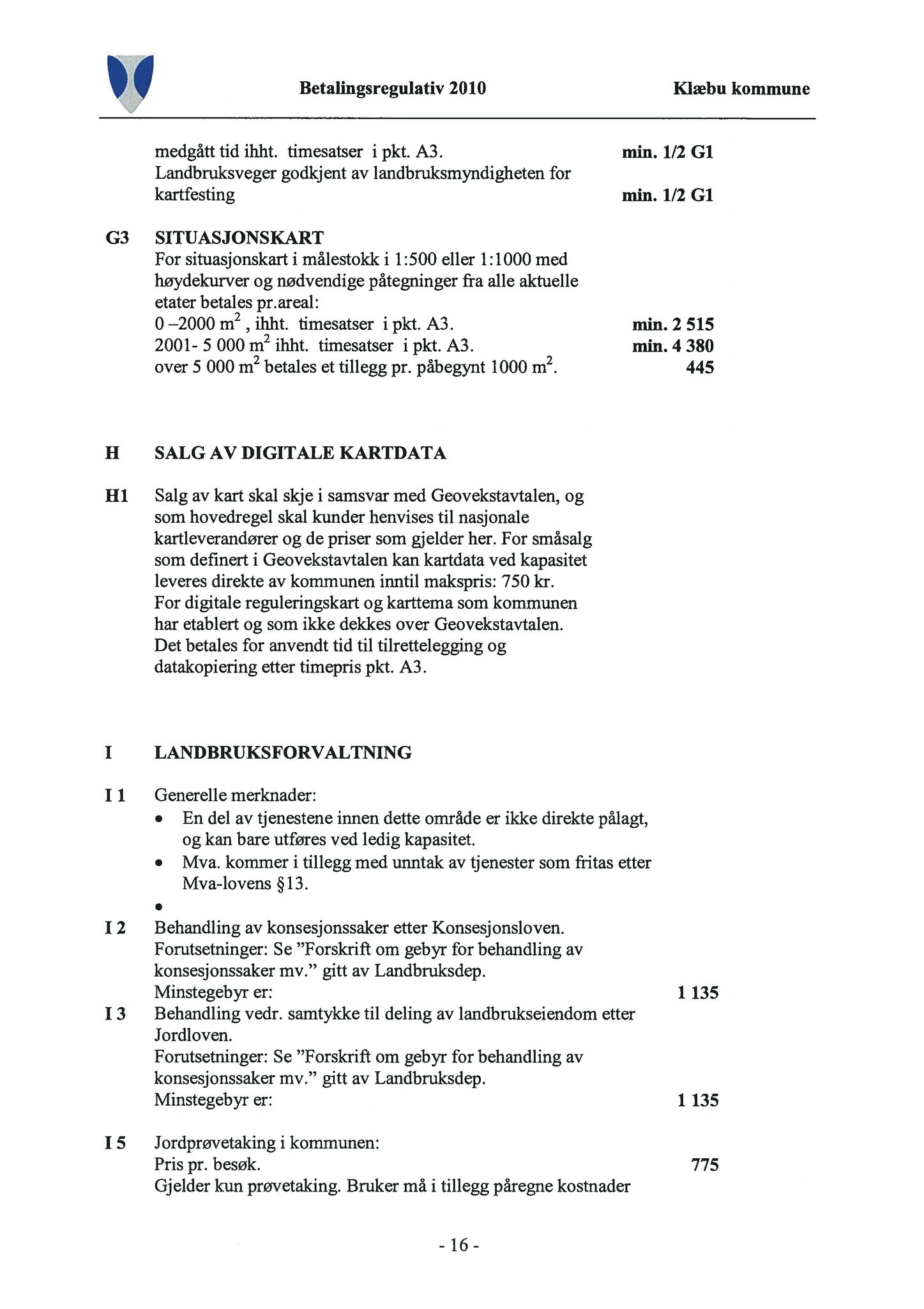 Klæbu Kommune, TRKO/KK/01-KS/L003: Kommunestyret - Møtedokumenter, 2010, s. 878