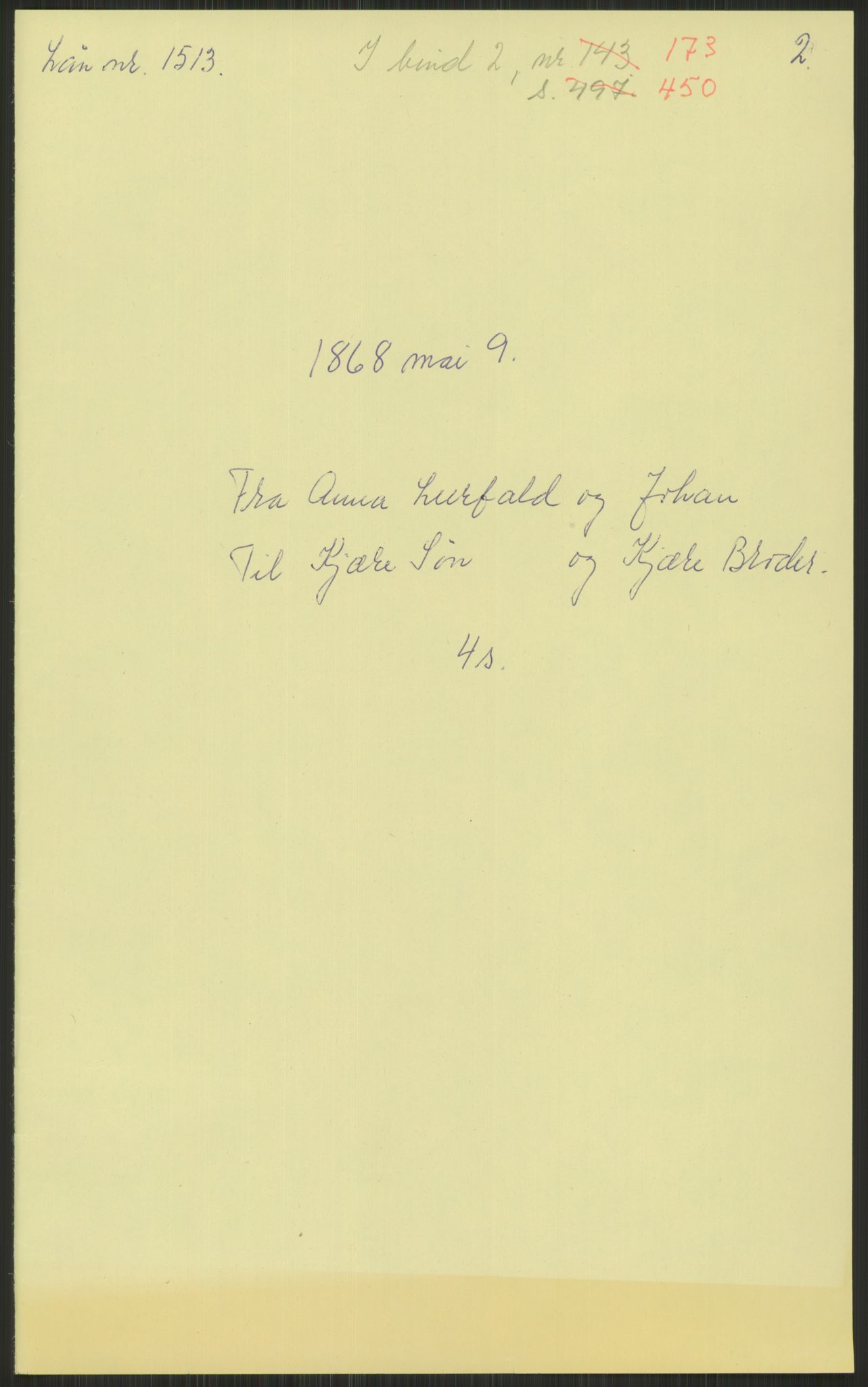 Samlinger til kildeutgivelse, Amerikabrevene, AV/RA-EA-4057/F/L0034: Innlån fra Nord-Trøndelag, 1838-1914, s. 57