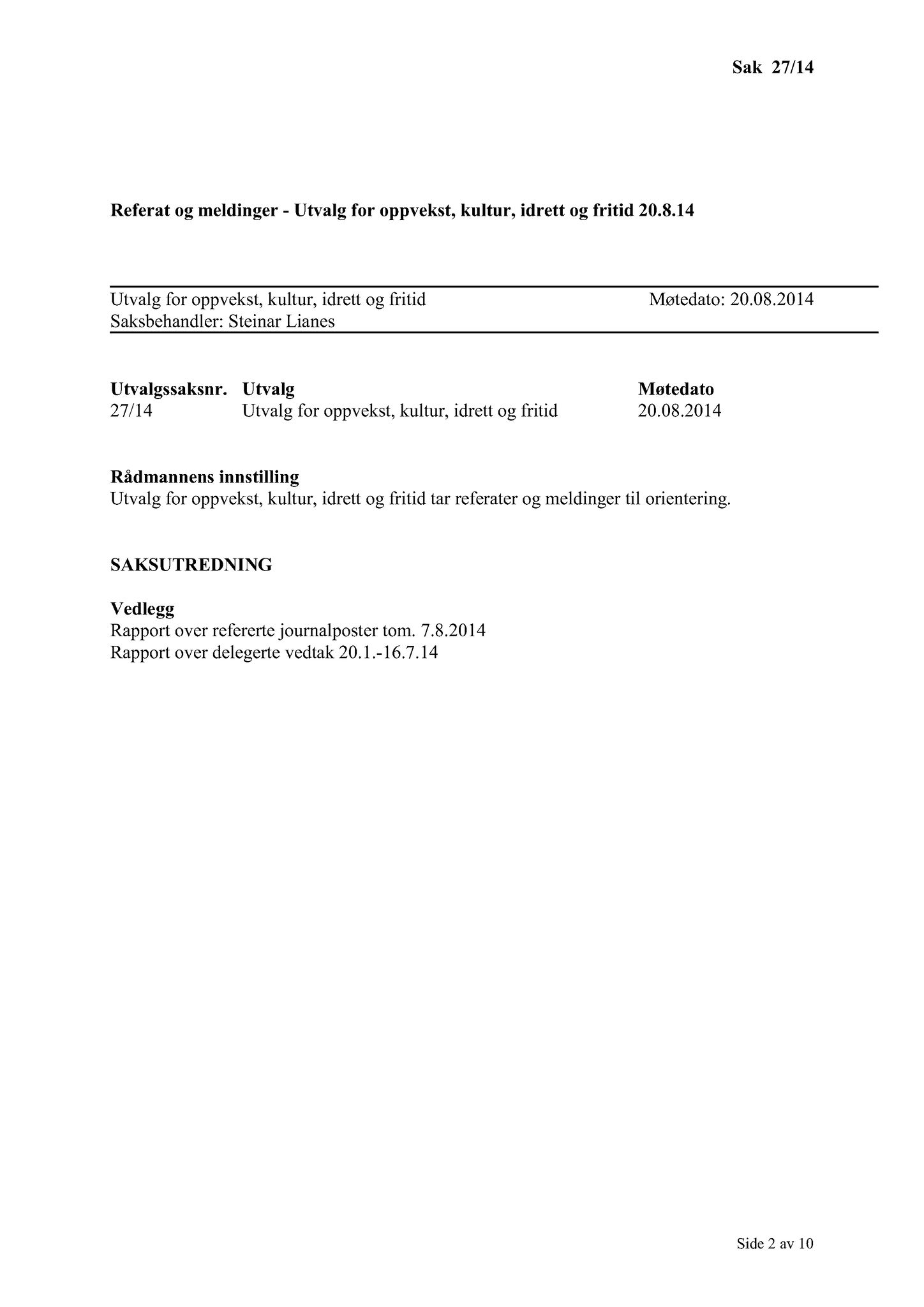 Klæbu Kommune, TRKO/KK/04-UO/L005: Utvalg for oppvekst - Møtedokumenter, 2014, s. 498