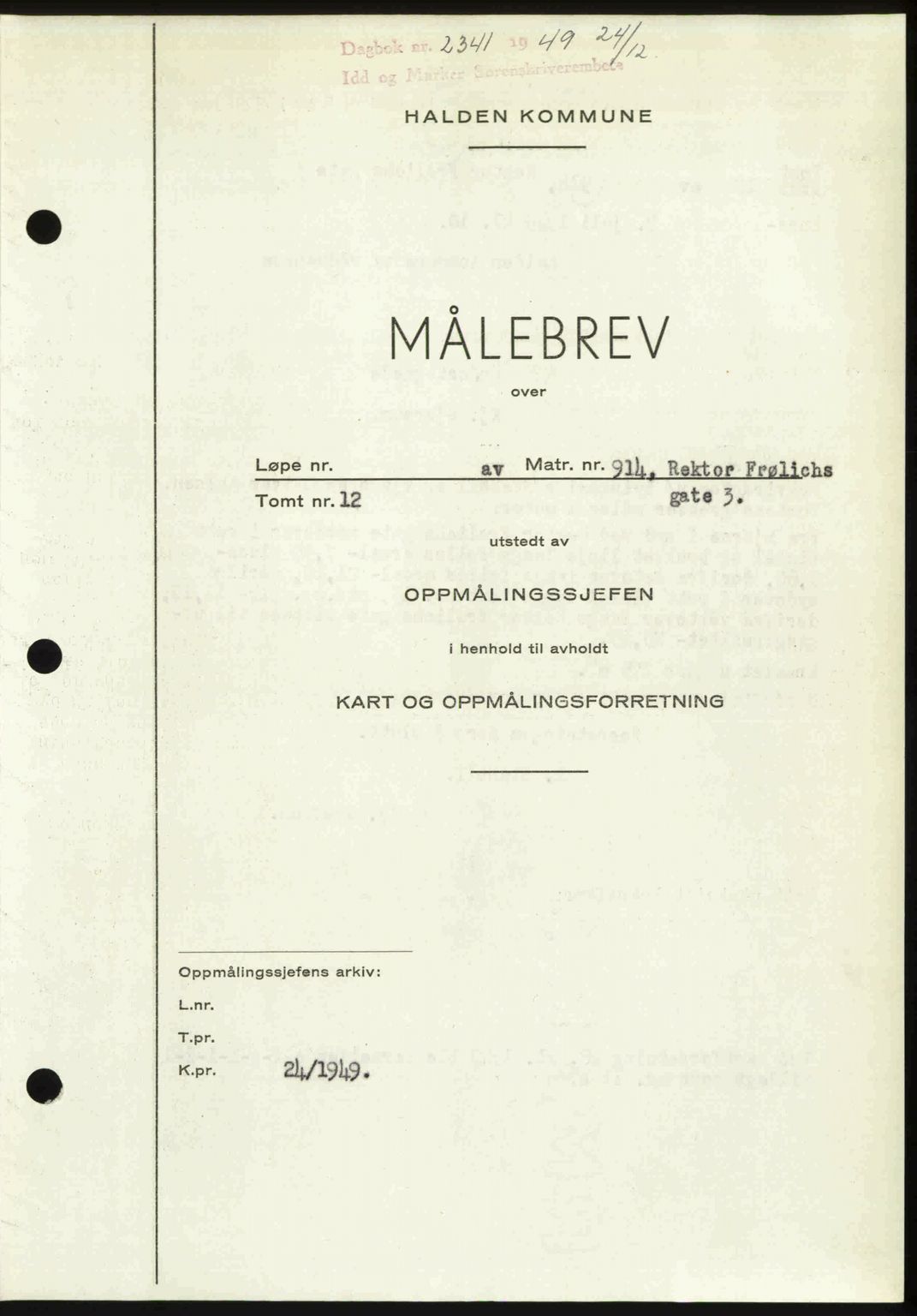 Idd og Marker sorenskriveri, SAO/A-10283/G/Gb/Gbb/L0013: Pantebok nr. A13, 1949-1950, Dagboknr: 2341/1949