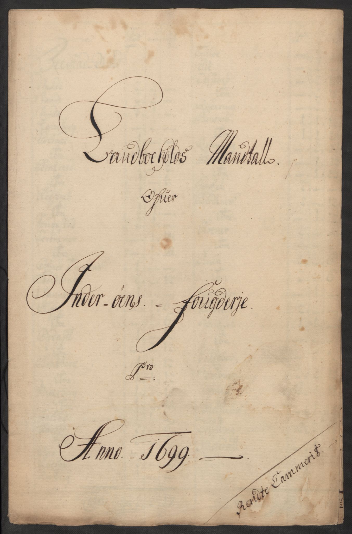 Rentekammeret inntil 1814, Reviderte regnskaper, Fogderegnskap, AV/RA-EA-4092/R63/L4310: Fogderegnskap Inderøy, 1698-1699, s. 299