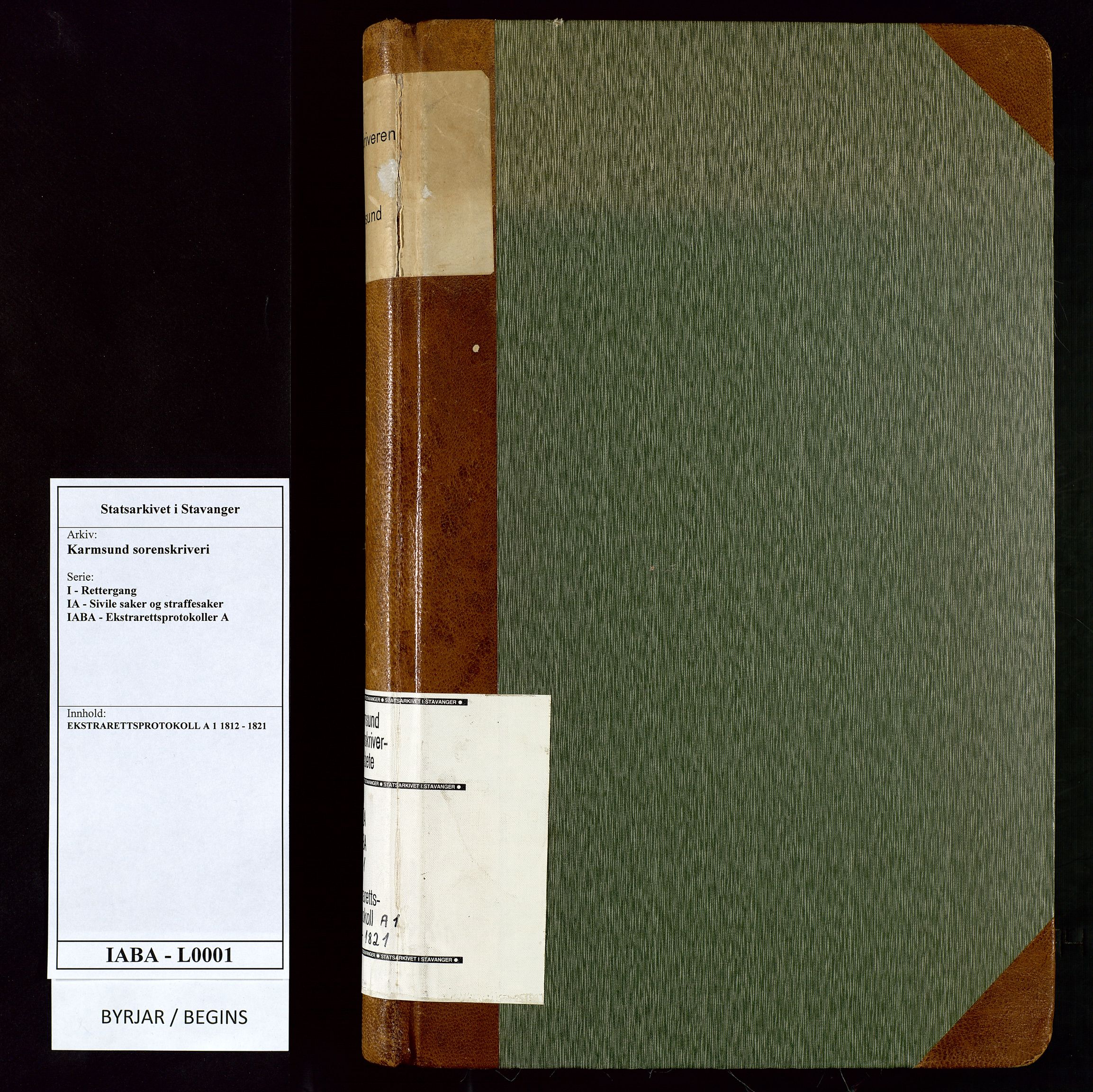 Karmsund sorenskriveri, AV/SAST-A-100311/01/I/IA/IABA/L0001: EKSTRARETTSPROTOKOLL A 1, 1812-1821