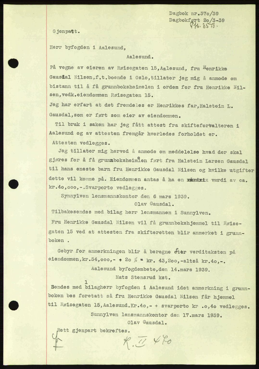 Ålesund byfogd, AV/SAT-A-4384: Pantebok nr. 34 II, 1938-1940, Dagboknr: 370/1939