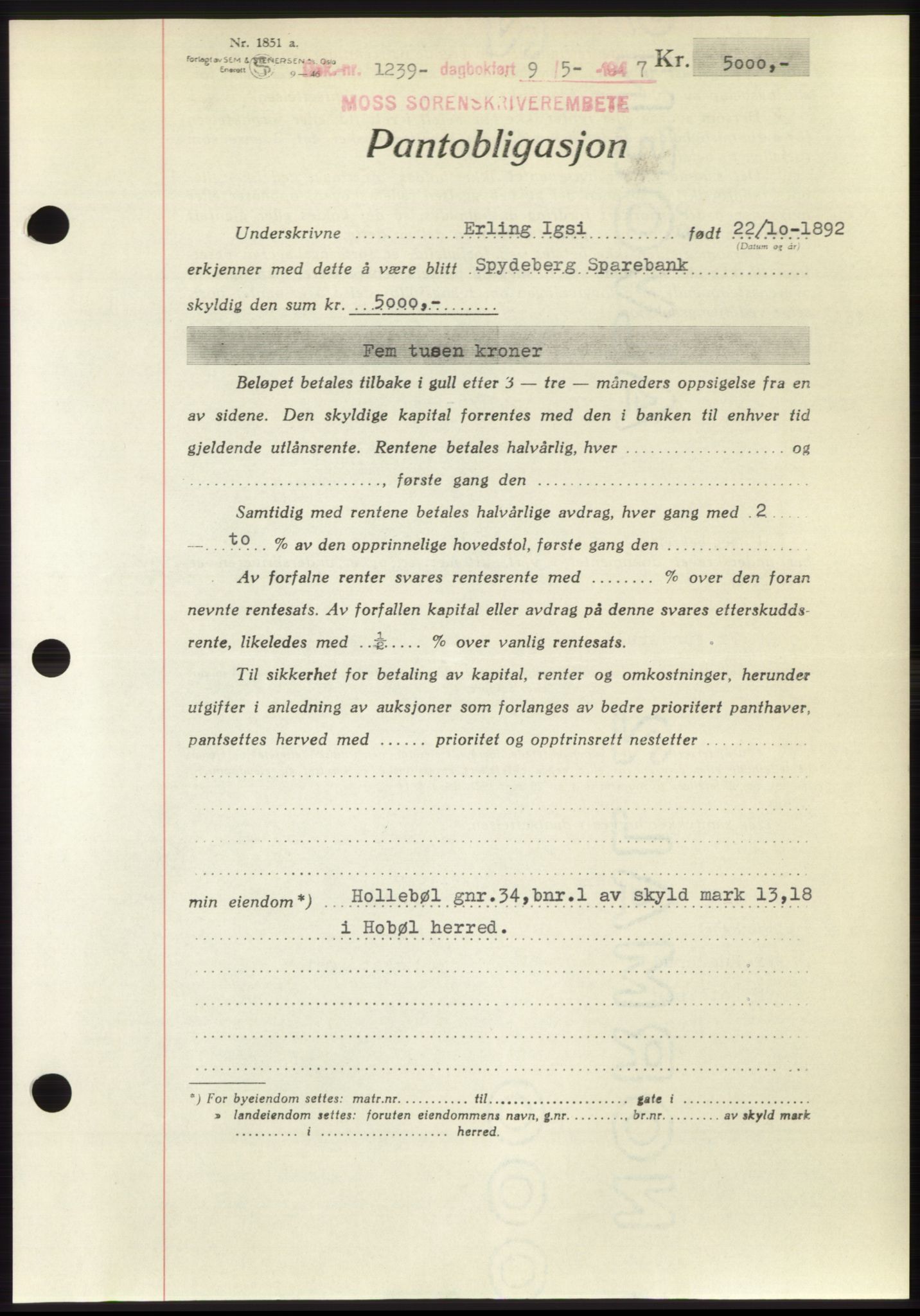 Moss sorenskriveri, SAO/A-10168: Pantebok nr. B17, 1947-1947, Dagboknr: 1239/1947