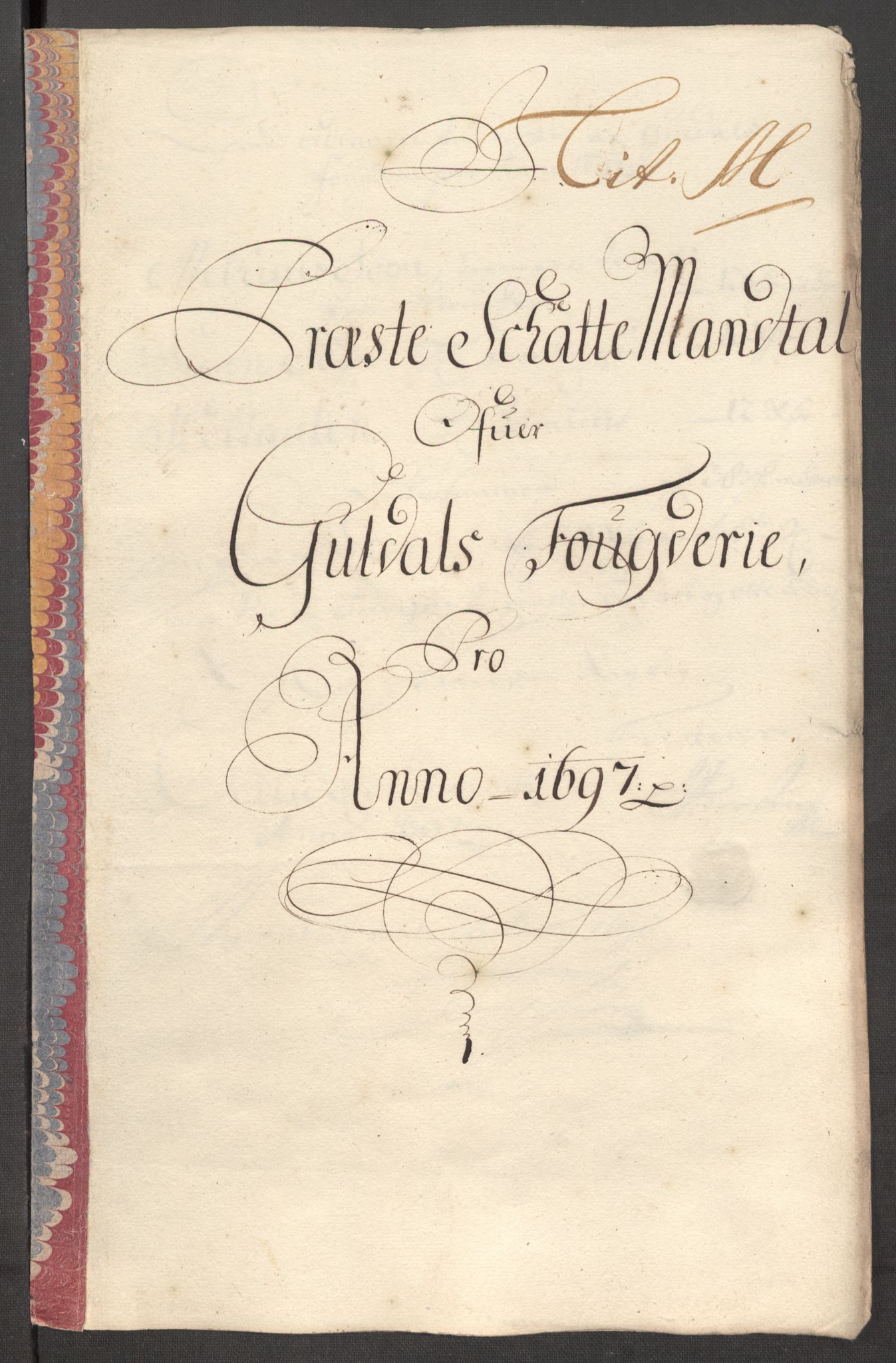 Rentekammeret inntil 1814, Reviderte regnskaper, Fogderegnskap, RA/EA-4092/R60/L3947: Fogderegnskap Orkdal og Gauldal, 1697, s. 410