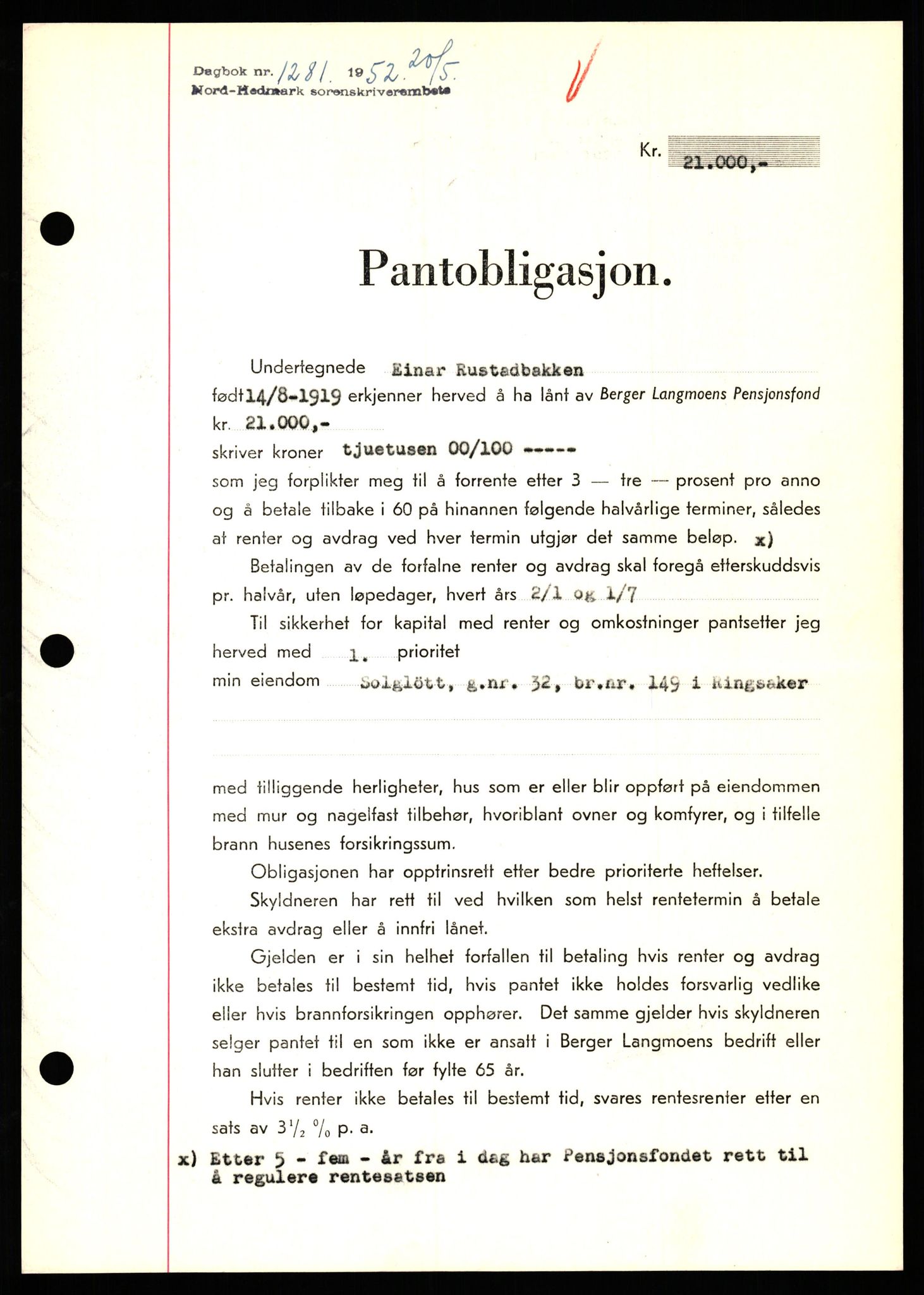 Nord-Hedmark sorenskriveri, SAH/TING-012/H/Hb/Hbf/L0025: Pantebok nr. B25, 1952-1952, Dagboknr: 1281/1952