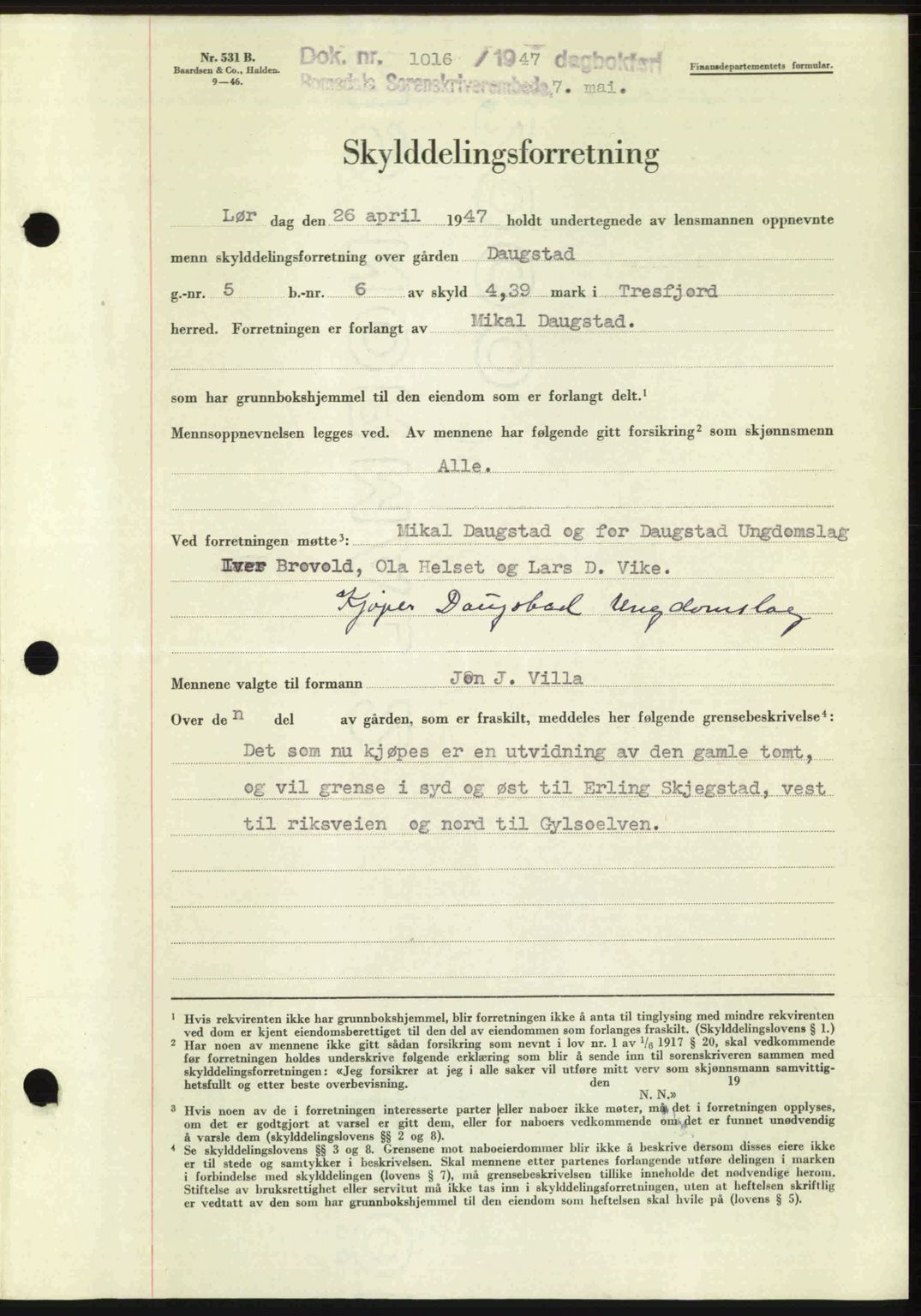 Romsdal sorenskriveri, AV/SAT-A-4149/1/2/2C: Pantebok nr. A22, 1947-1947, Dagboknr: 1016/1947