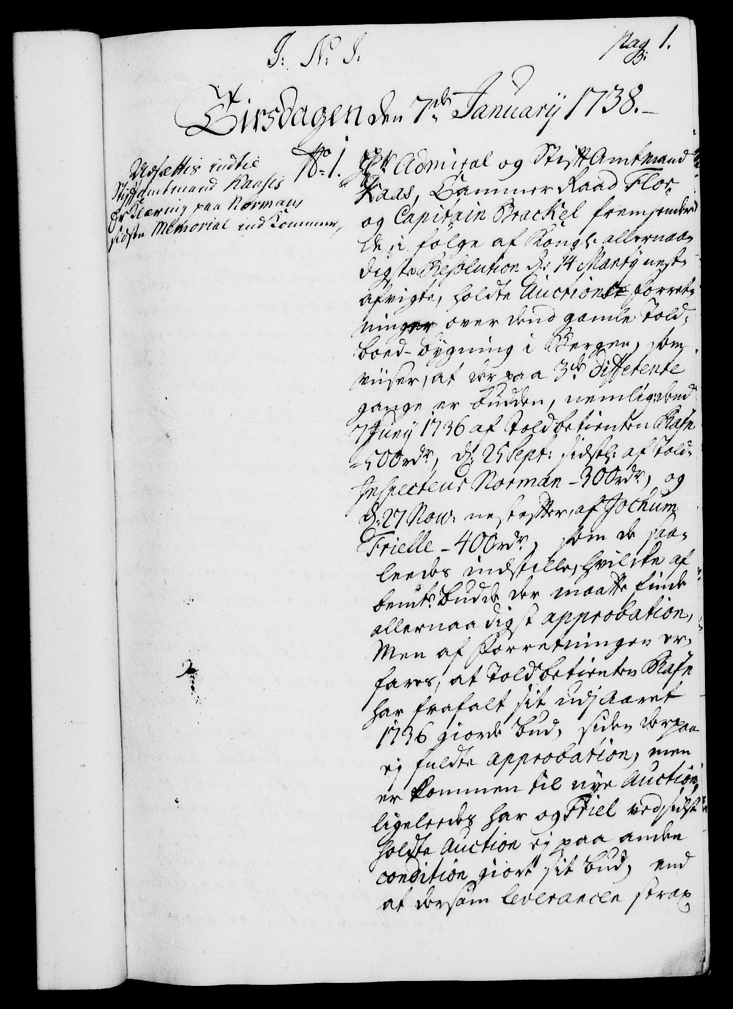 Rentekammeret, Kammerkanselliet, RA/EA-3111/G/Gh/Gha/L0020: Norsk ekstraktmemorialprotokoll (merket RK 53.65), 1738-1739, s. 1