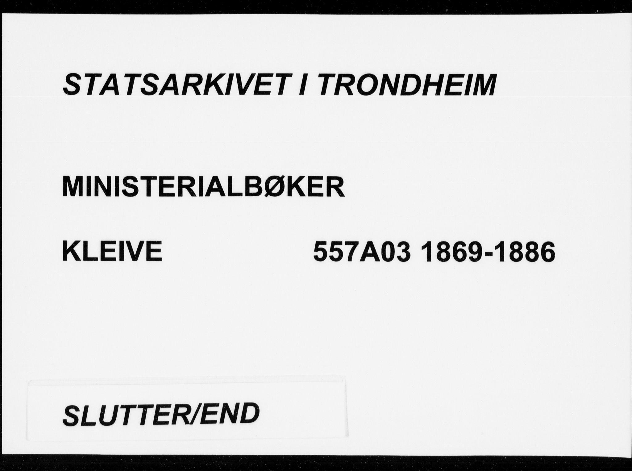 Ministerialprotokoller, klokkerbøker og fødselsregistre - Møre og Romsdal, SAT/A-1454/557/L0681: Ministerialbok nr. 557A03, 1869-1886