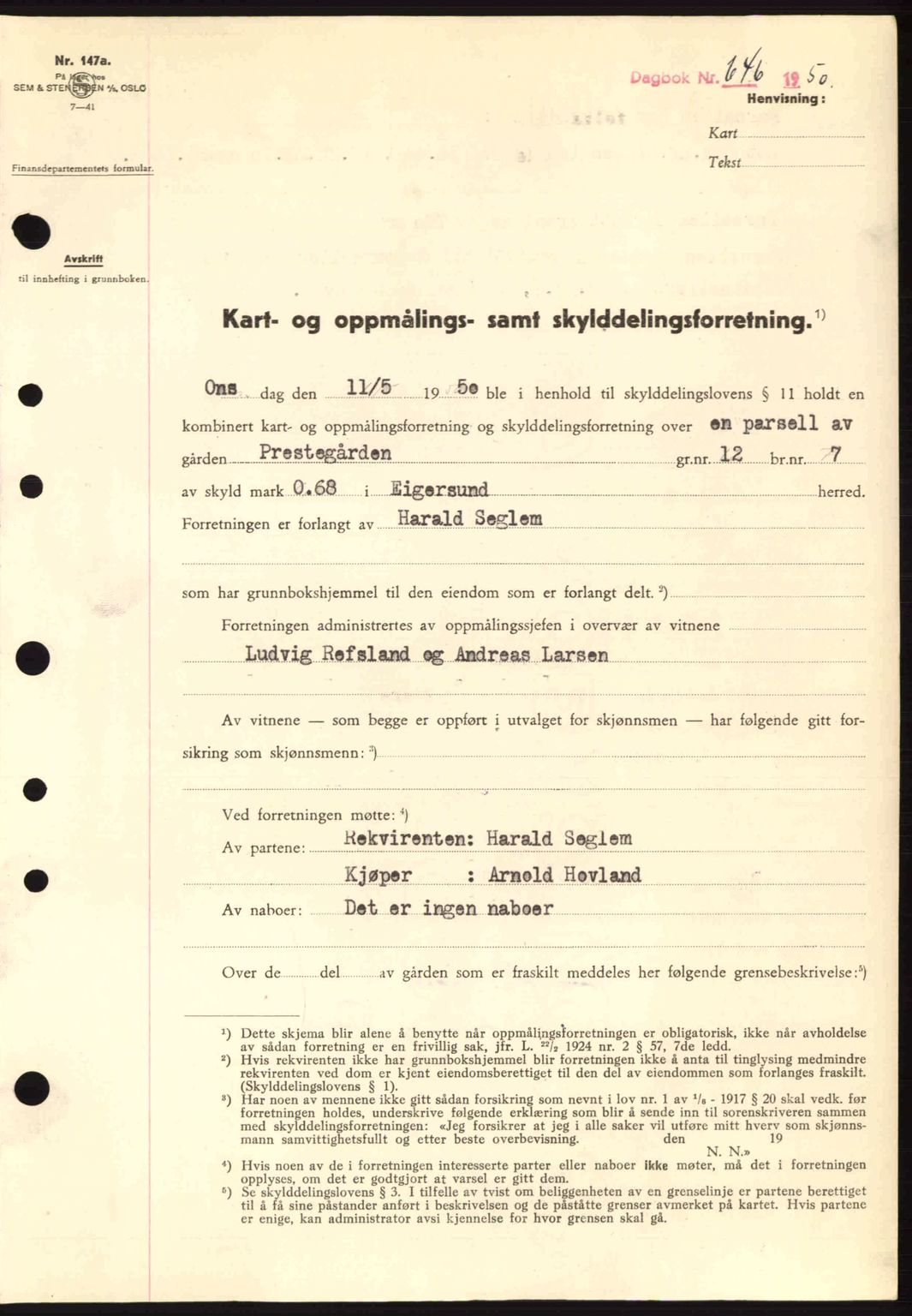 Dalane sorenskriveri, SAST/A-100309/02/G/Gb/L0055: Pantebok nr. A15, 1950-1950, Dagboknr: 646/1950