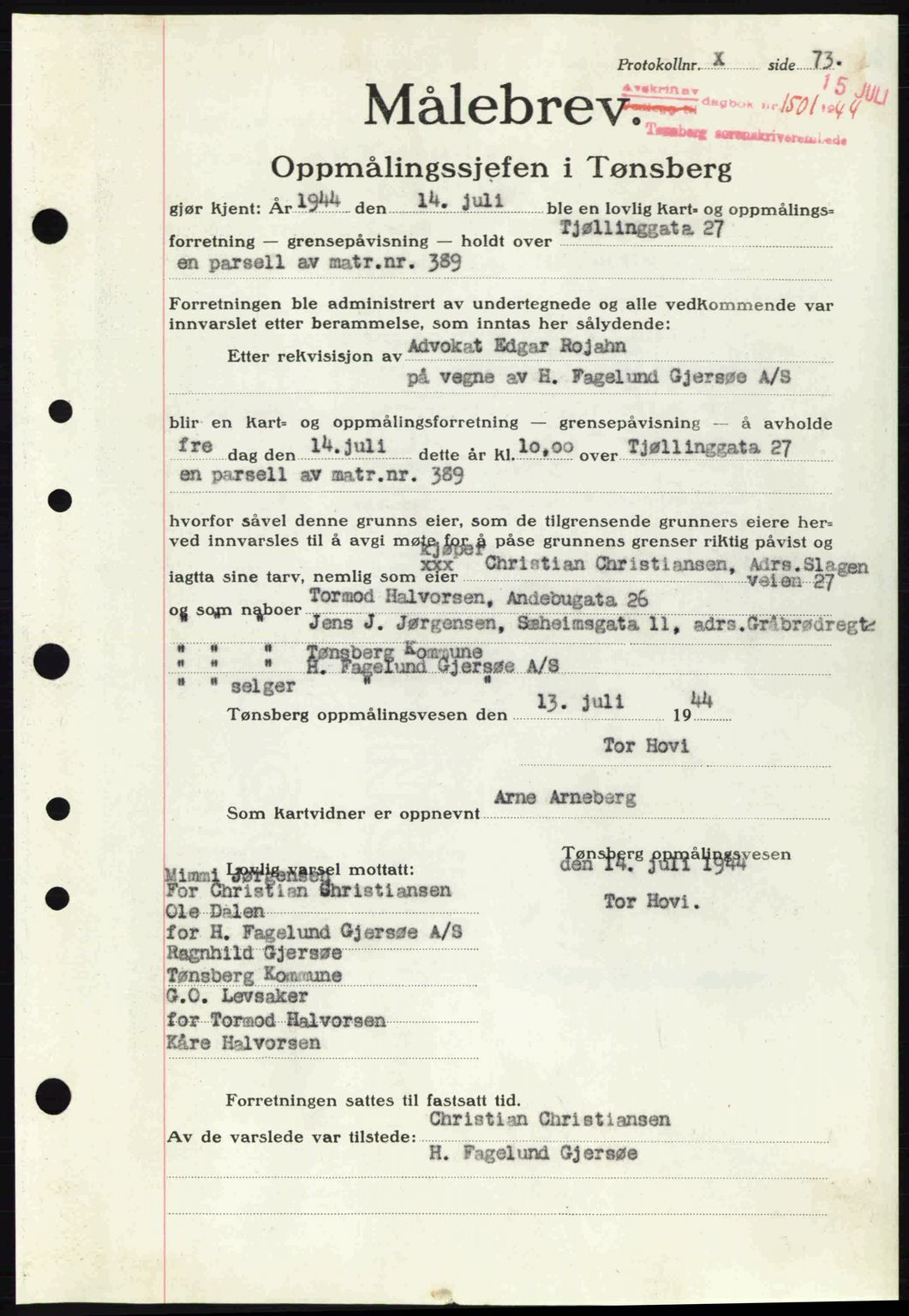 Tønsberg sorenskriveri, AV/SAKO-A-130/G/Ga/Gaa/L0015: Pantebok nr. A15, 1944-1944, Dagboknr: 1501/1944