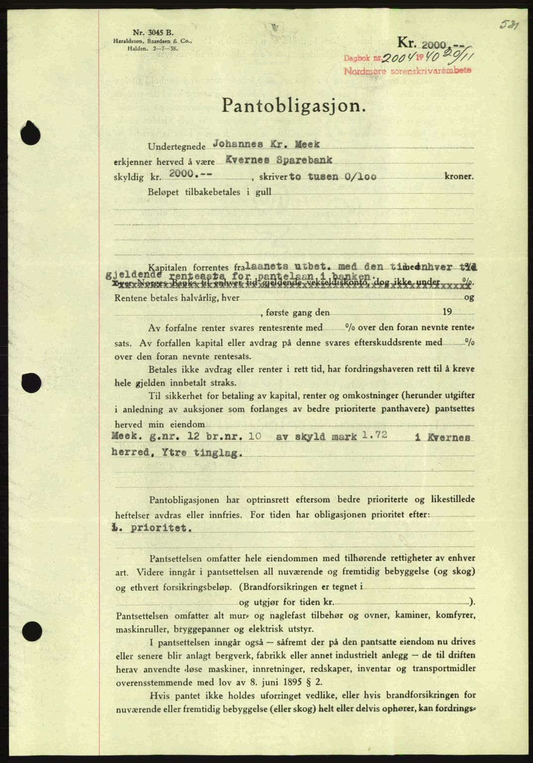 Nordmøre sorenskriveri, AV/SAT-A-4132/1/2/2Ca: Pantebok nr. B87, 1940-1941, Dagboknr: 2004/1940