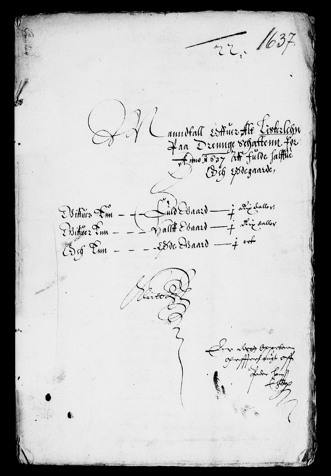 Rentekammeret inntil 1814, Reviderte regnskaper, Lensregnskaper, AV/RA-EA-5023/R/Rb/Rbr/L0011: Lista len, 1636-1639