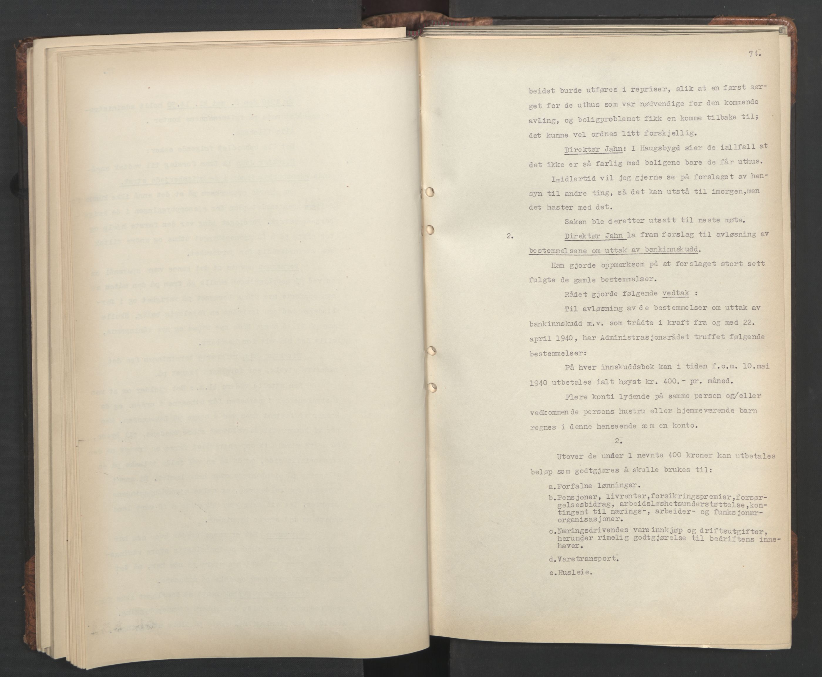 Administrasjonsrådet, AV/RA-S-1004/A/L0001: Møteprotokoll med tillegg 15/4-25/9, 1940, s. 74