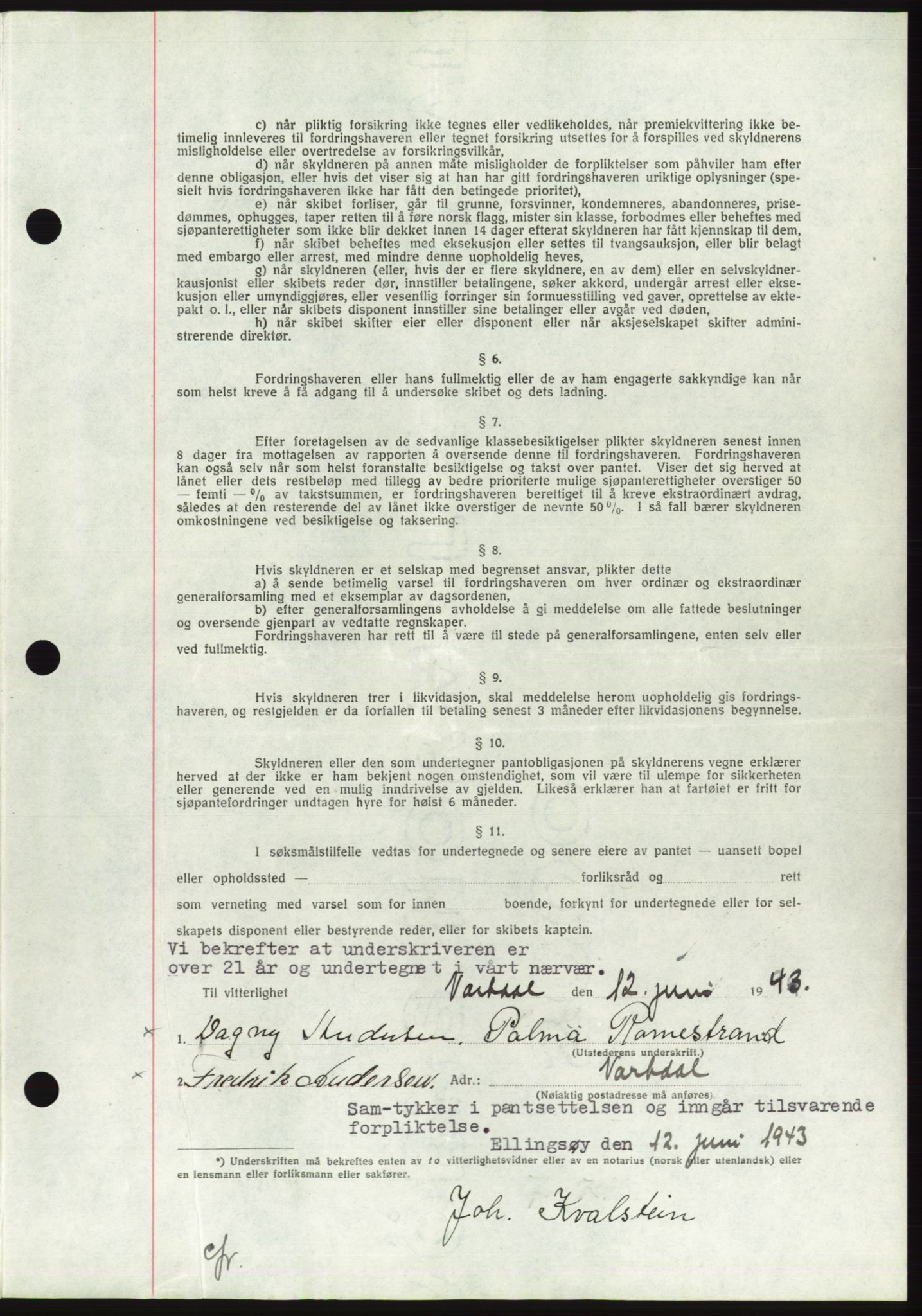 Søre Sunnmøre sorenskriveri, AV/SAT-A-4122/1/2/2C/L0114: Pantebok nr. 1-2B, 1943-1947, Dagboknr: 506/1943