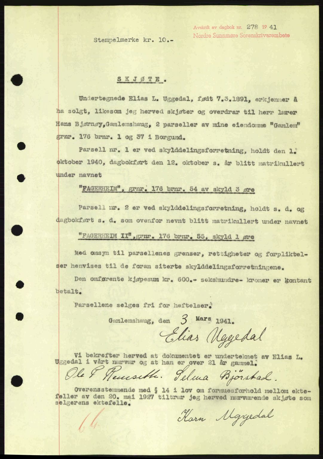 Nordre Sunnmøre sorenskriveri, AV/SAT-A-0006/1/2/2C/2Ca: Pantebok nr. A10, 1940-1941, Dagboknr: 278/1941