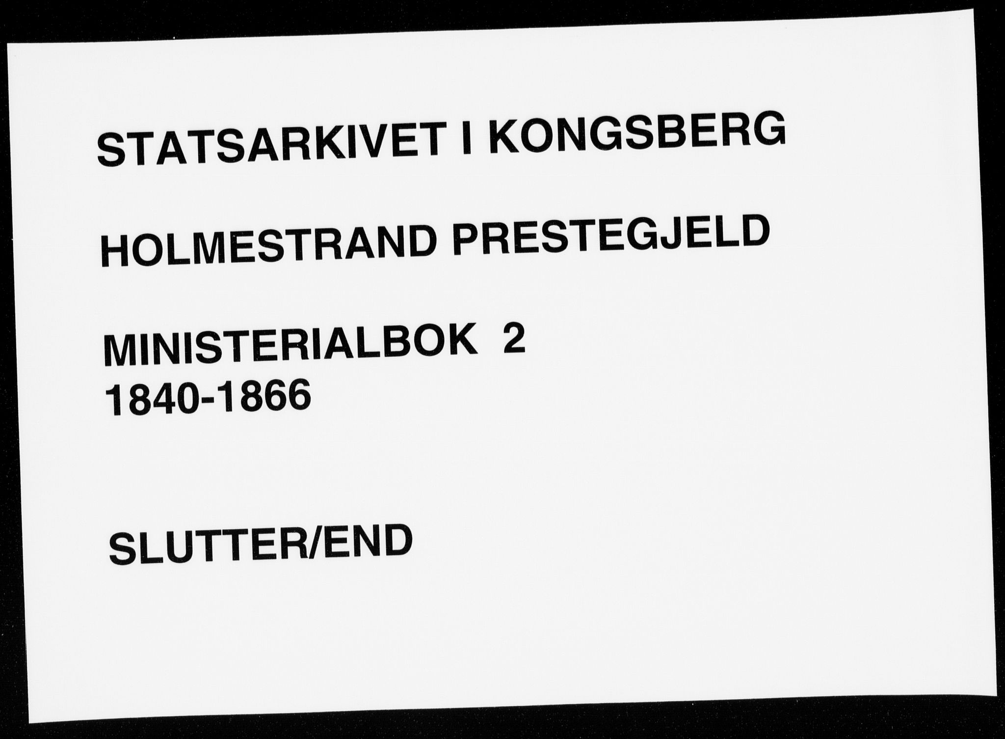 Holmestrand kirkebøker, AV/SAKO-A-346/F/Fa/L0002: Ministerialbok nr. 2, 1840-1866