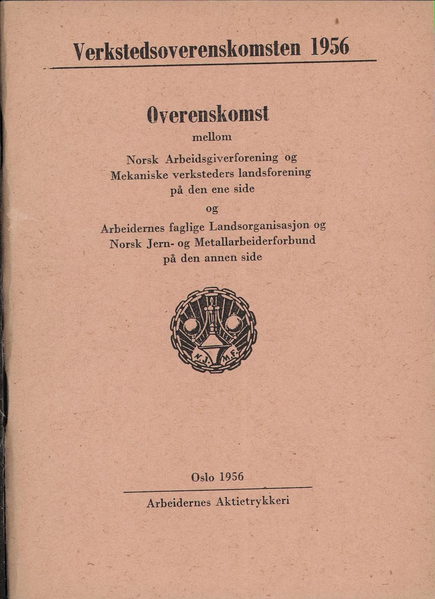 Norsk jern- og metallarbeiderforbund, AAB/ARK-1659/O/L0001/0027: Verkstedsoverenskomsten / Verkstedsoverenskomsten, 1956