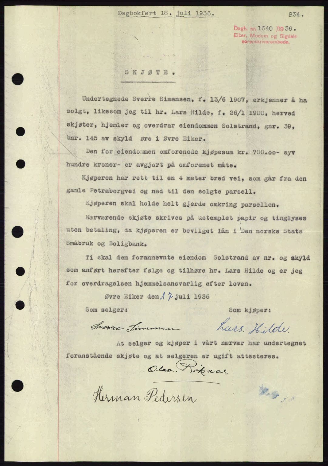 Eiker, Modum og Sigdal sorenskriveri, SAKO/A-123/G/Ga/Gab/L0032: Pantebok nr. A2, 1936-1936, Dagboknr: 1640/1936