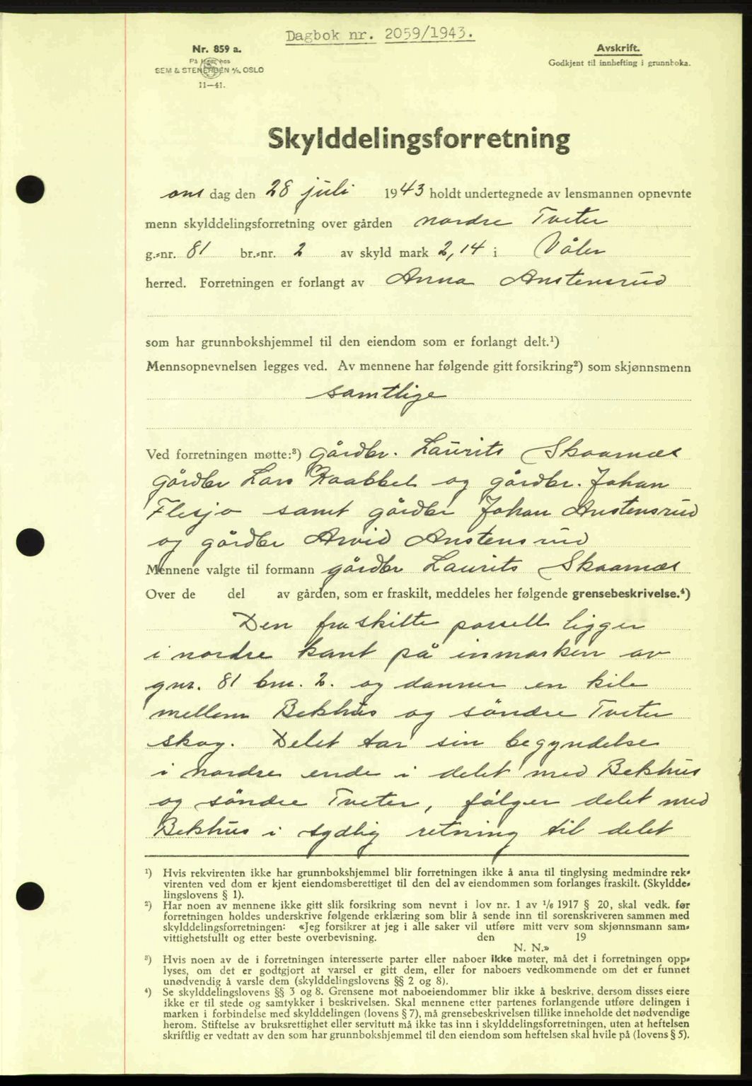 Moss sorenskriveri, SAO/A-10168: Pantebok nr. A12, 1943-1944, Dagboknr: 2059/1943