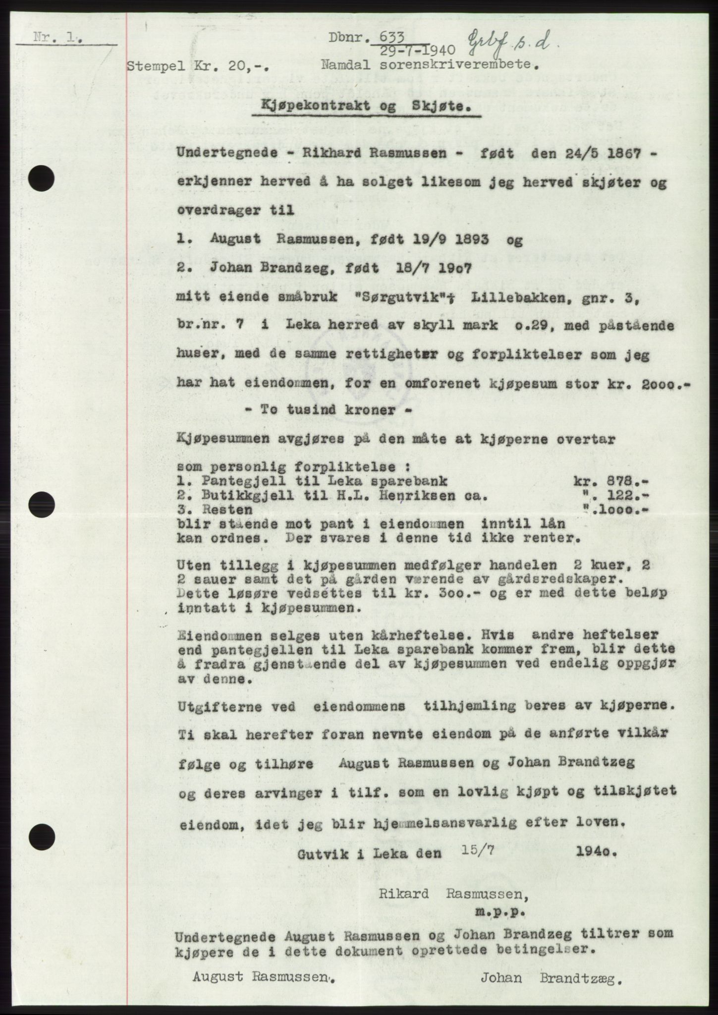 Namdal sorenskriveri, SAT/A-4133/1/2/2C: Pantebok nr. -, 1940-1941, Tingl.dato: 29.07.1940