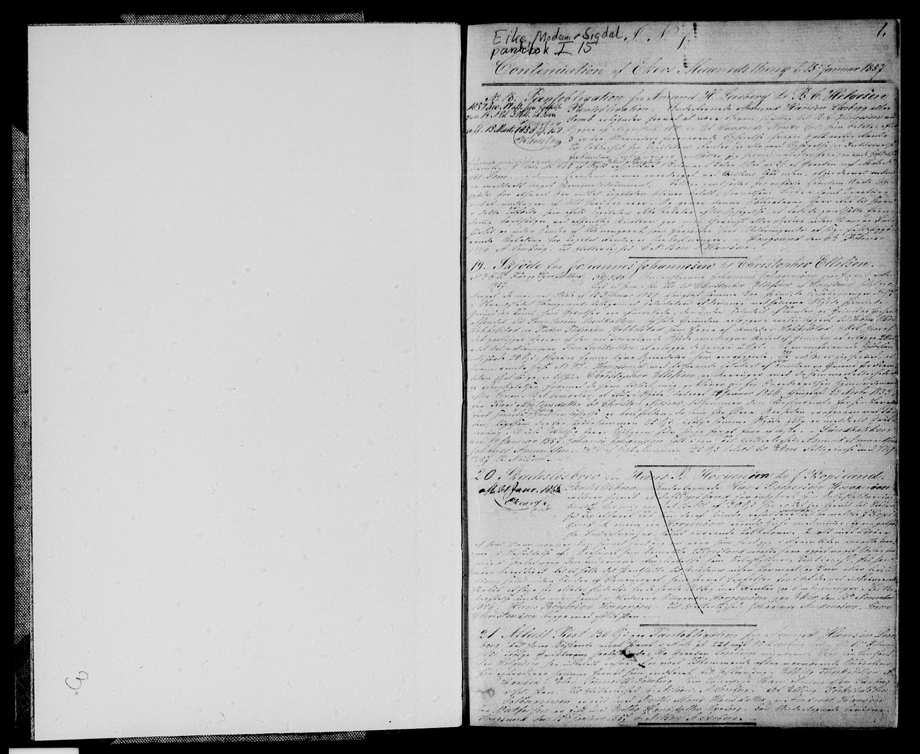 Eiker, Modum og Sigdal sorenskriveri, SAKO/A-123/G/Ga/Gaa/L0015a: Pantebok nr. I 15a, 1857-1860, s. 1