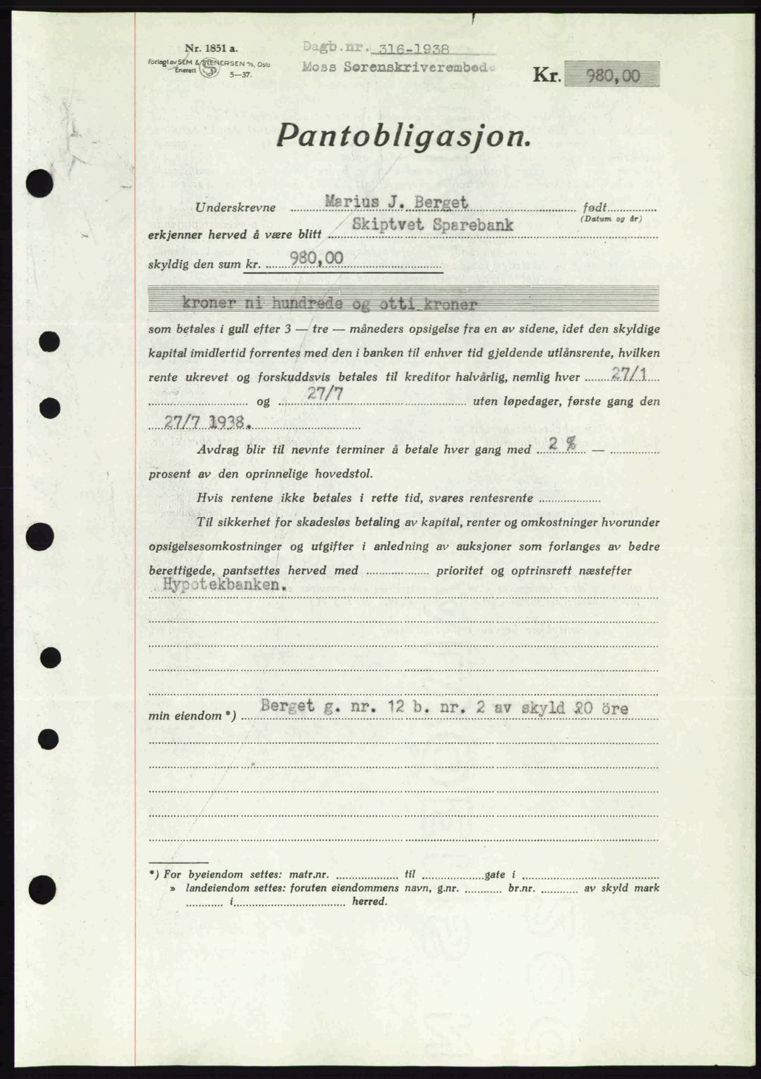 Moss sorenskriveri, AV/SAO-A-10168: Pantebok nr. B5, 1938-1938, Dagboknr: 316/1938