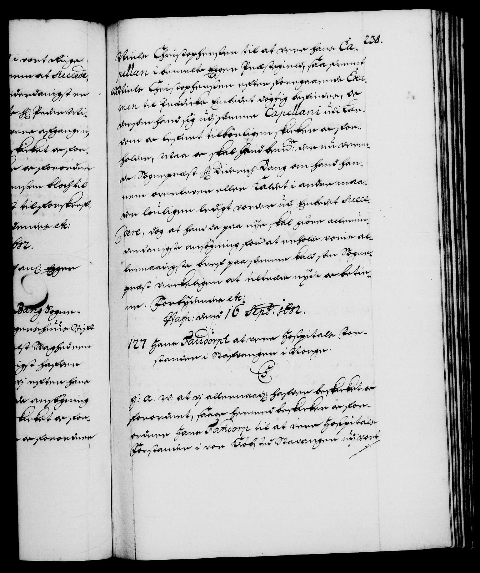 Danske Kanselli 1572-1799, AV/RA-EA-3023/F/Fc/Fca/Fcaa/L0013: Norske registre (mikrofilm), 1681-1684, s. 238a