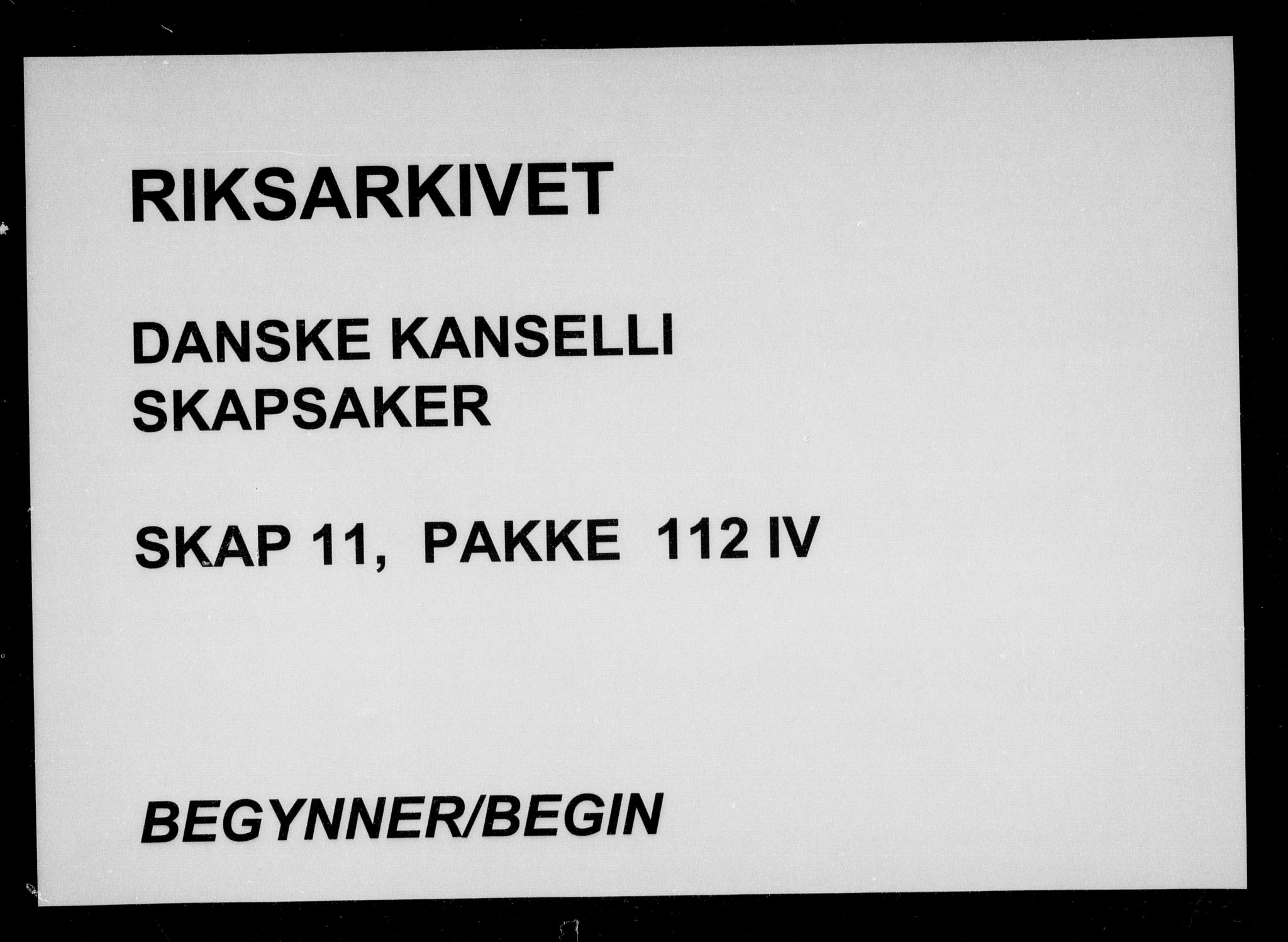 Danske Kanselli, Skapsaker, RA/EA-4061/F/L0050: Skap 11, pakke 112 IV-113 I, 1776-1778, s. 1