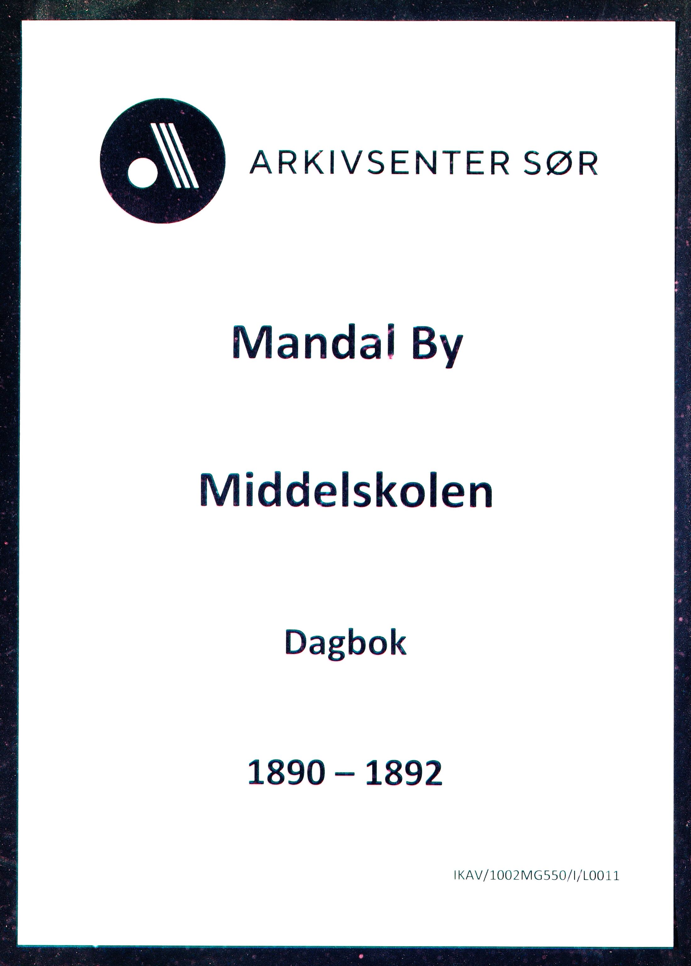 Mandal By - Borgerskolen/Middelskolen/Høiere Allmenskole, ARKSOR/1002MG550/I/L0011: Dagbok (d), 1890-1892