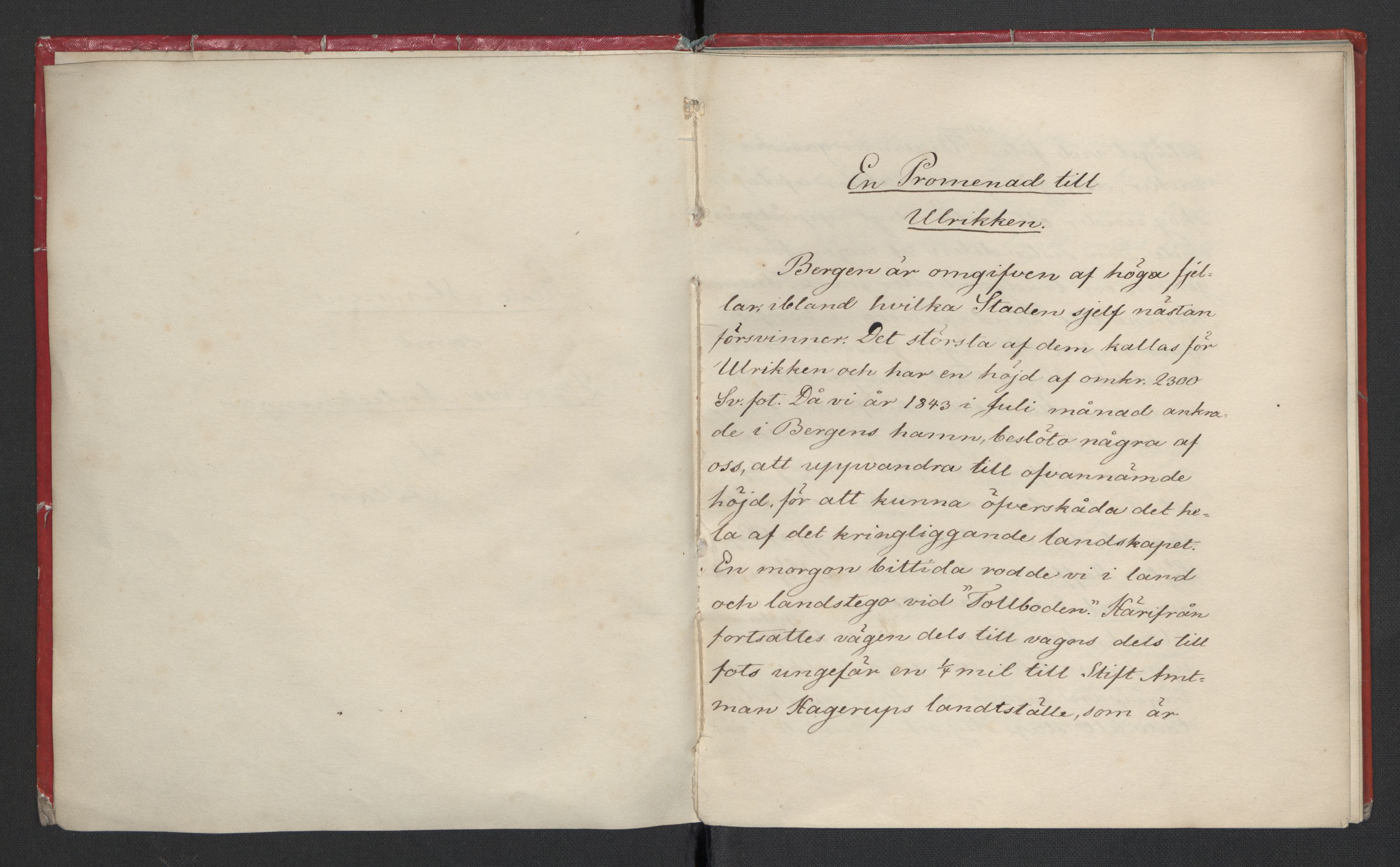Bernadotte, RA/PA-0318/F/L0001/0001: Privat materiale fra Bernadottefamilien / Reisebeskrivelse, 1843, s. 5