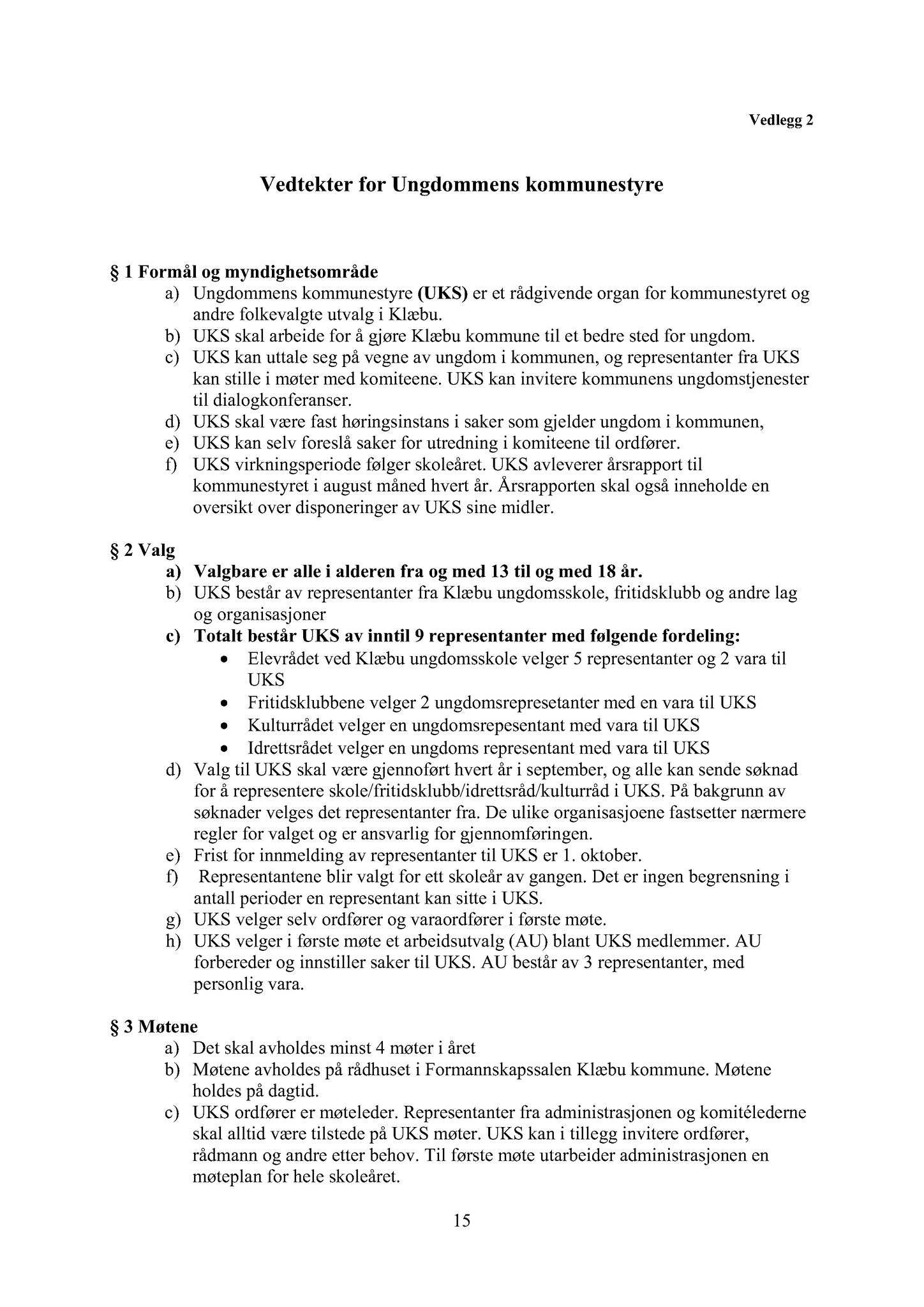 Klæbu Kommune, TRKO/KK/04-UO/L007: Utvalg for oppvekst - Møtedokumenter, 2016