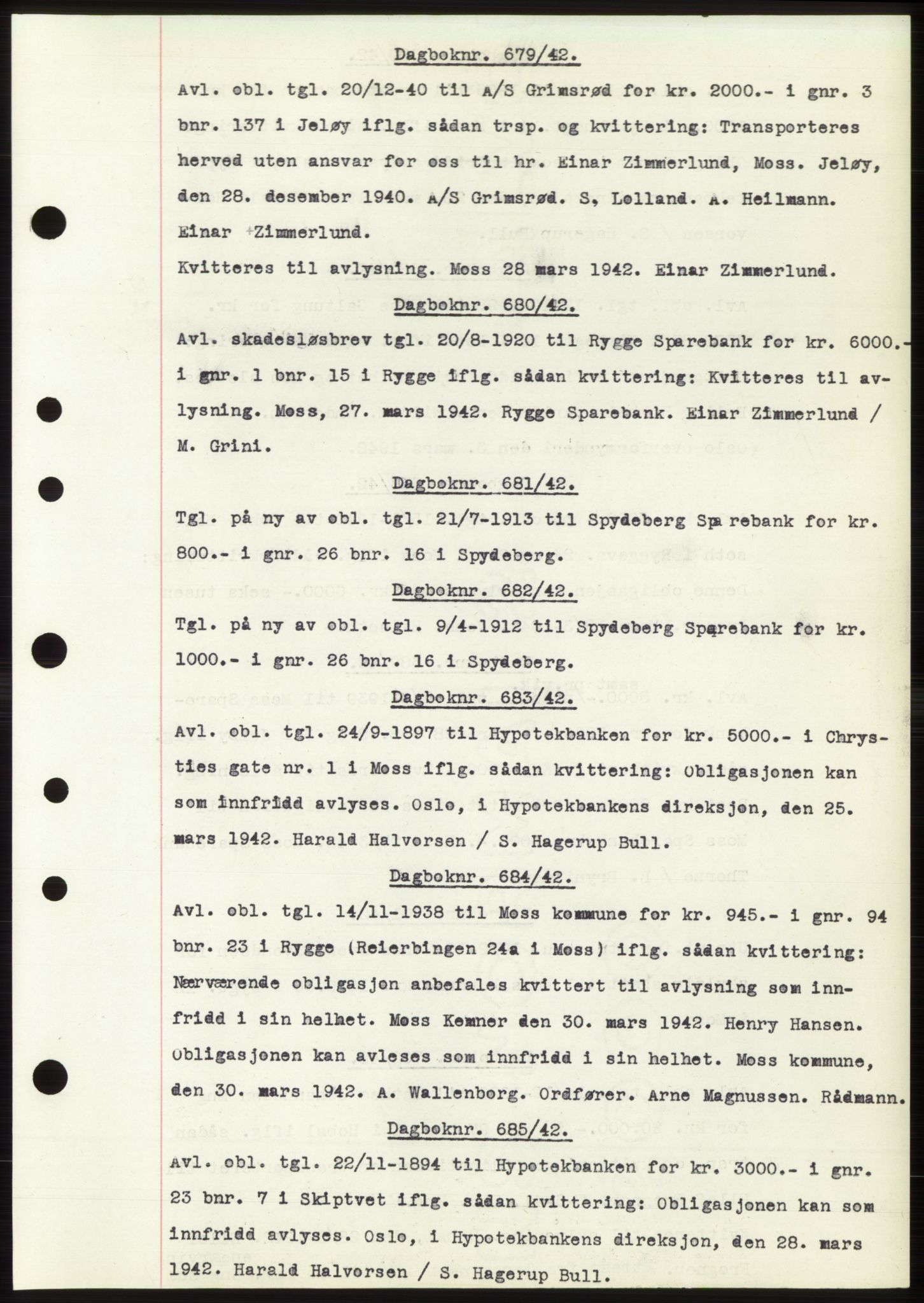 Moss sorenskriveri, SAO/A-10168: Pantebok nr. C10, 1938-1950, Dagboknr: 679/1942