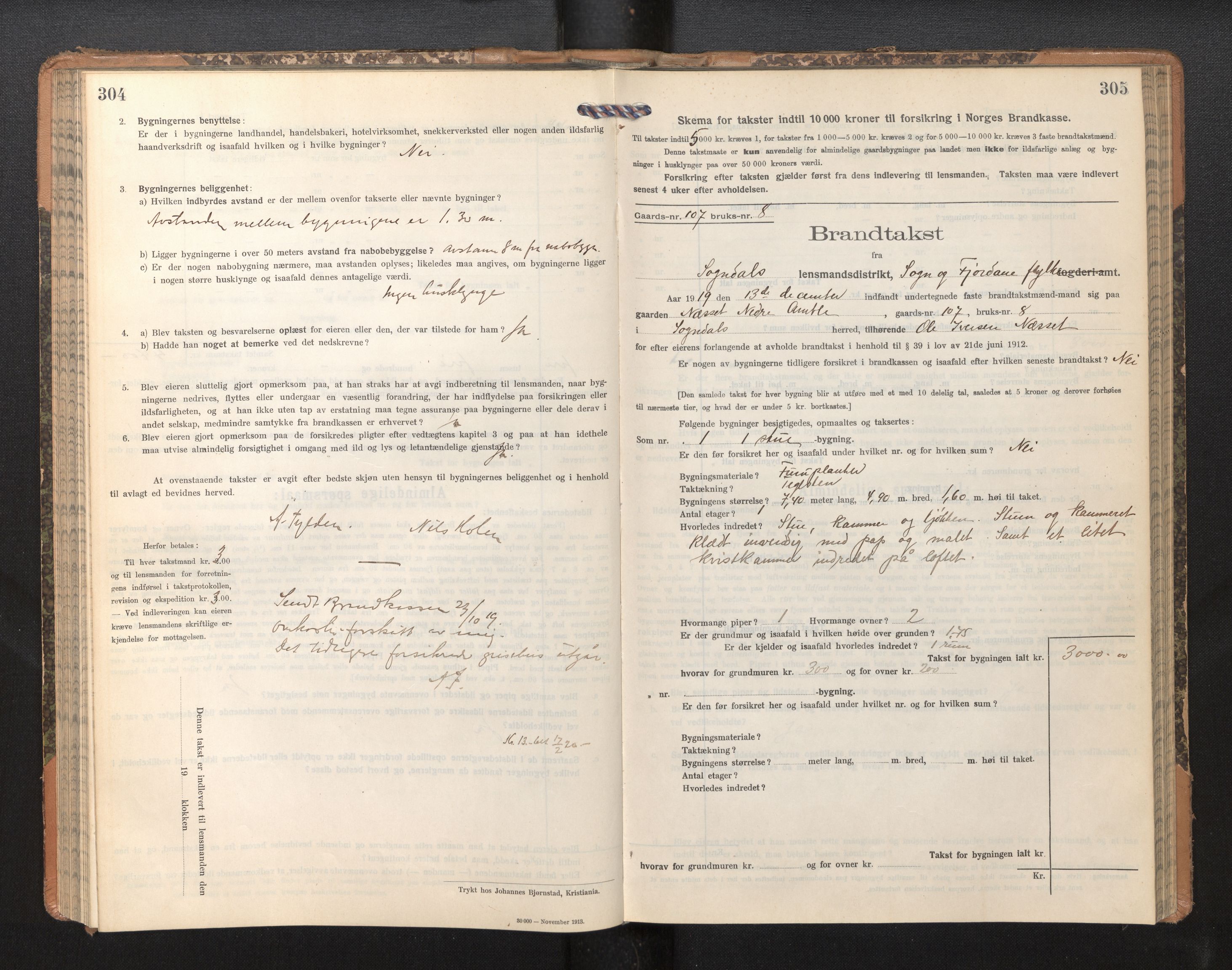 Lensmannen i Sogndal, SAB/A-29901/0012/L0011: Branntakstprotokoll, skjematakst, 1914-1922, s. 304-305
