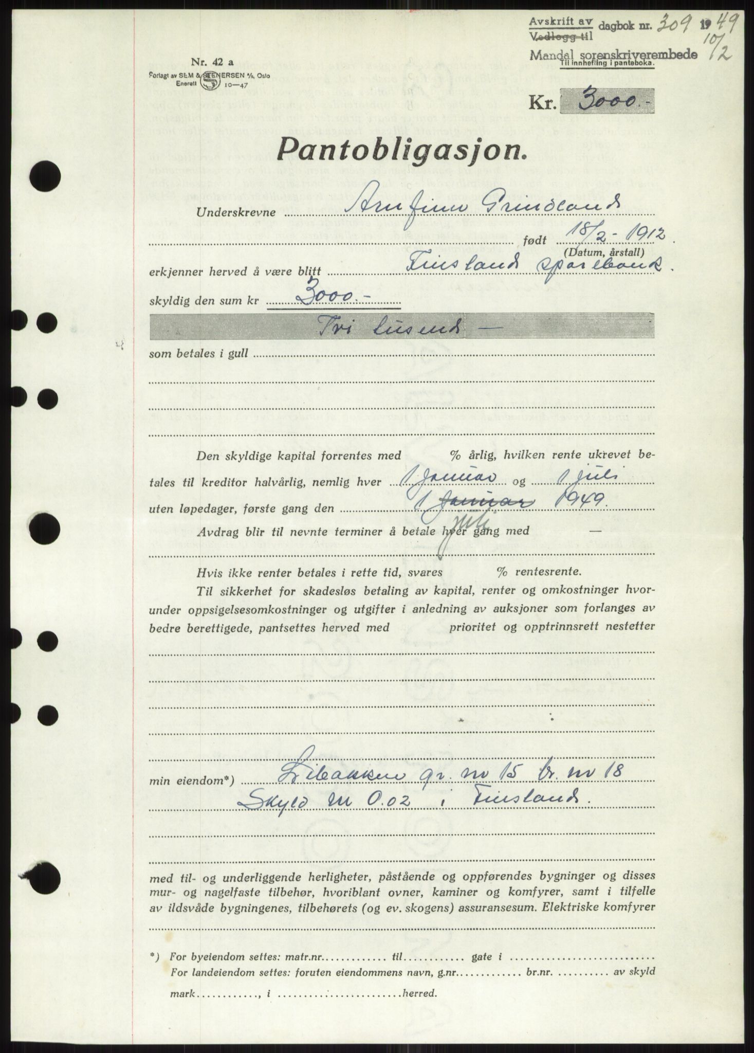 Mandal sorenskriveri, SAK/1221-0005/001/G/Gb/Gbb/L0002: Pantebok nr. B-2 - B-3, 1946-1950, Dagboknr: 309/1949