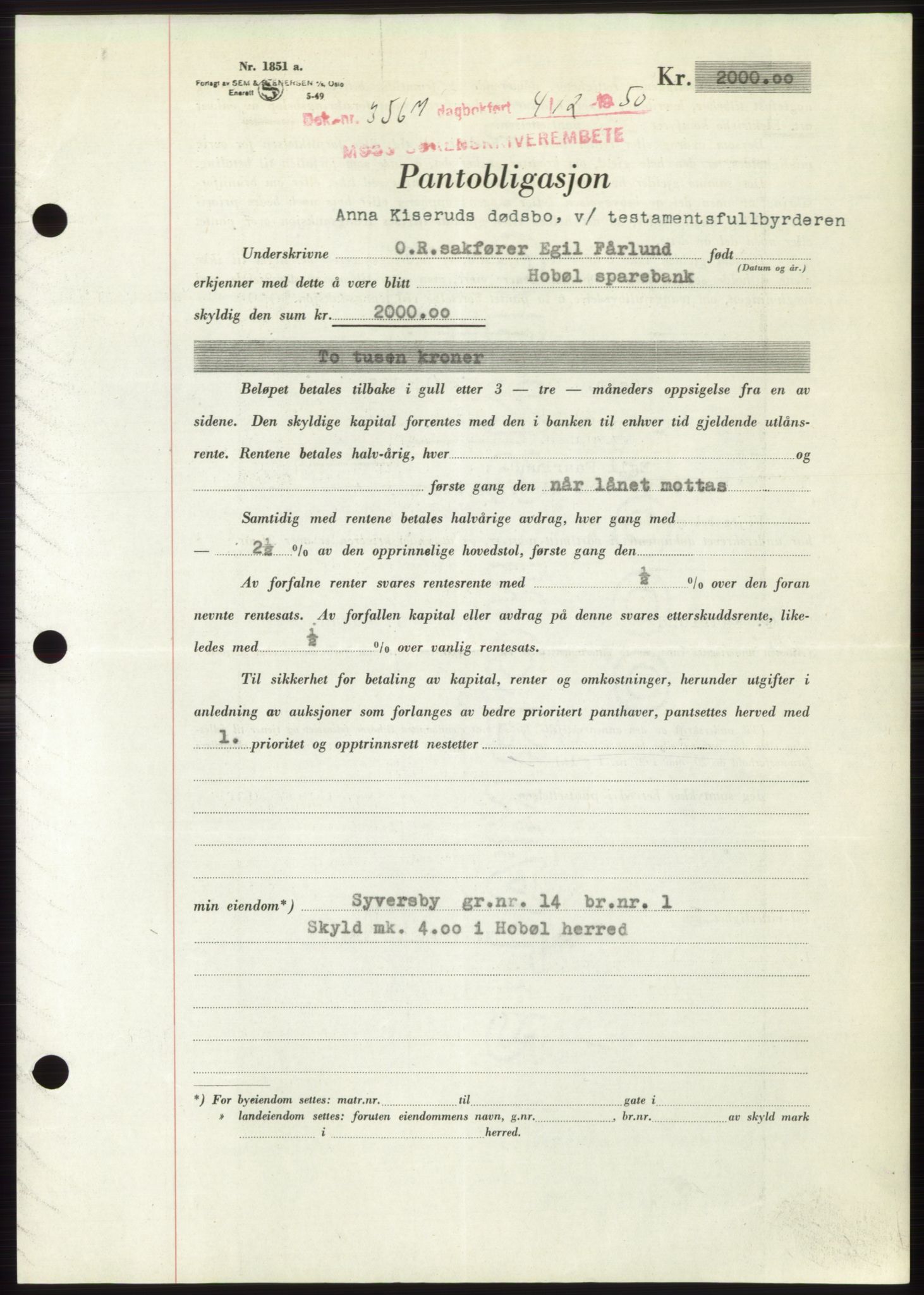 Moss sorenskriveri, SAO/A-10168: Pantebok nr. B25, 1950-1950, Dagboknr: 3567/1950