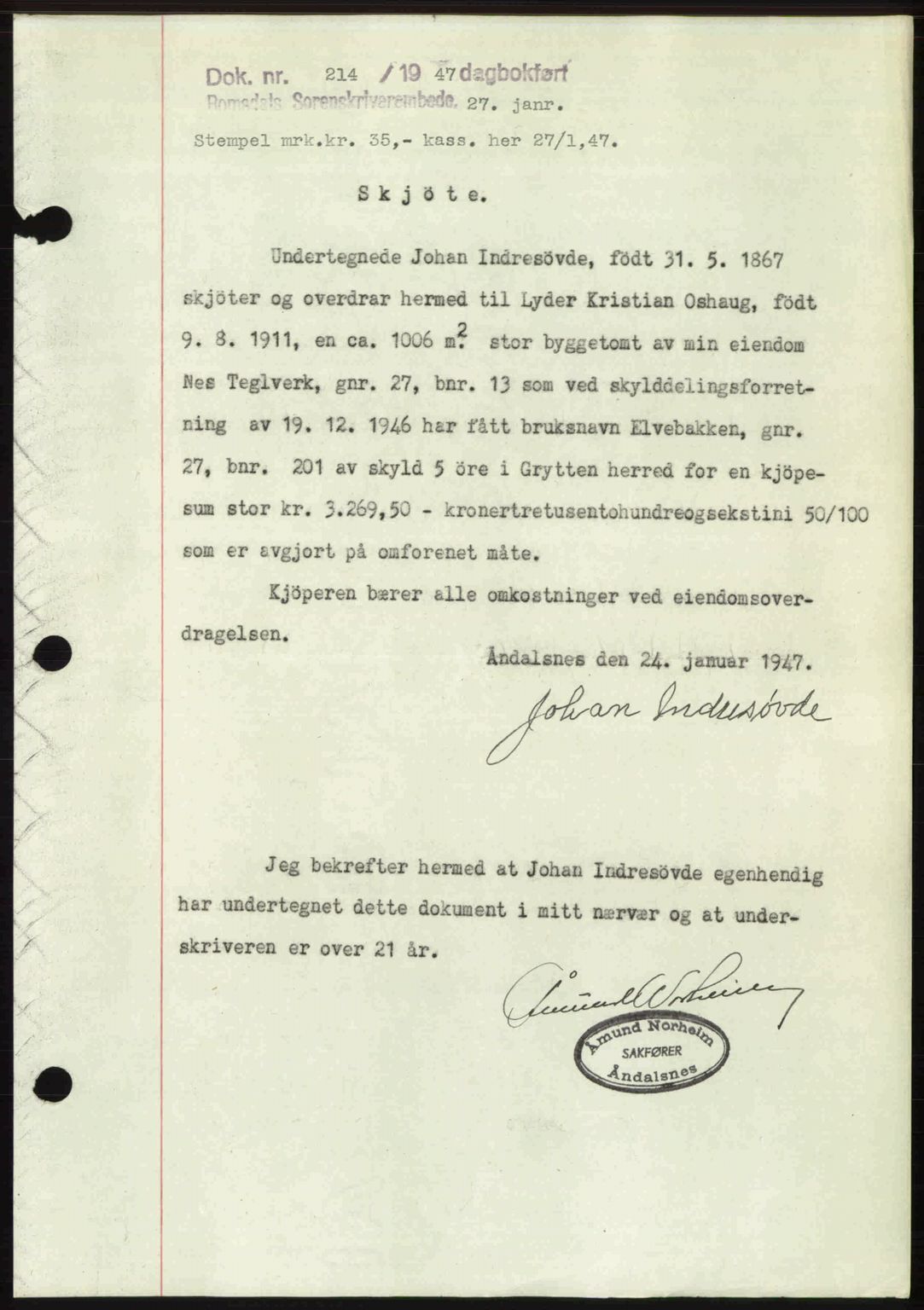 Romsdal sorenskriveri, SAT/A-4149/1/2/2C: Pantebok nr. A22, 1947-1947, Dagboknr: 214/1947